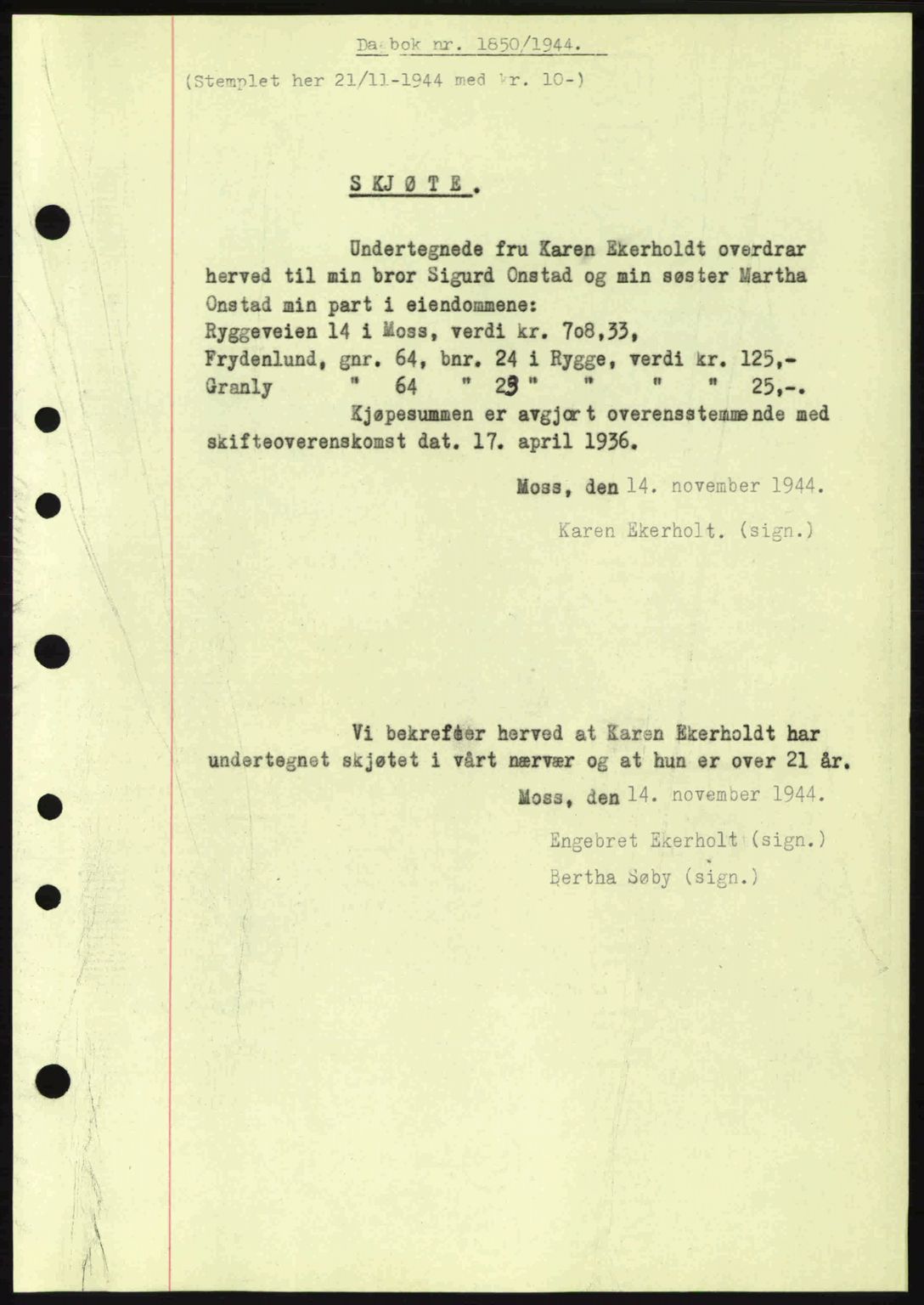 Moss sorenskriveri, SAO/A-10168: Pantebok nr. A13, 1944-1945, Dagboknr: 1850/1944