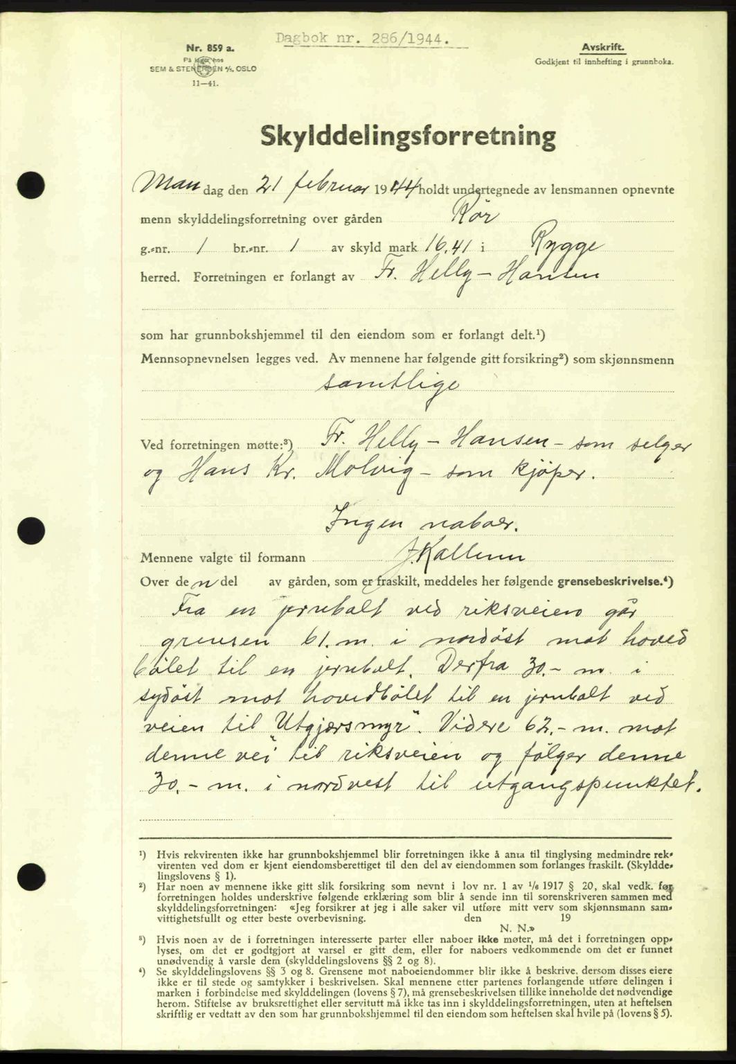 Moss sorenskriveri, SAO/A-10168: Pantebok nr. A12, 1943-1944, Dagboknr: 286/1944