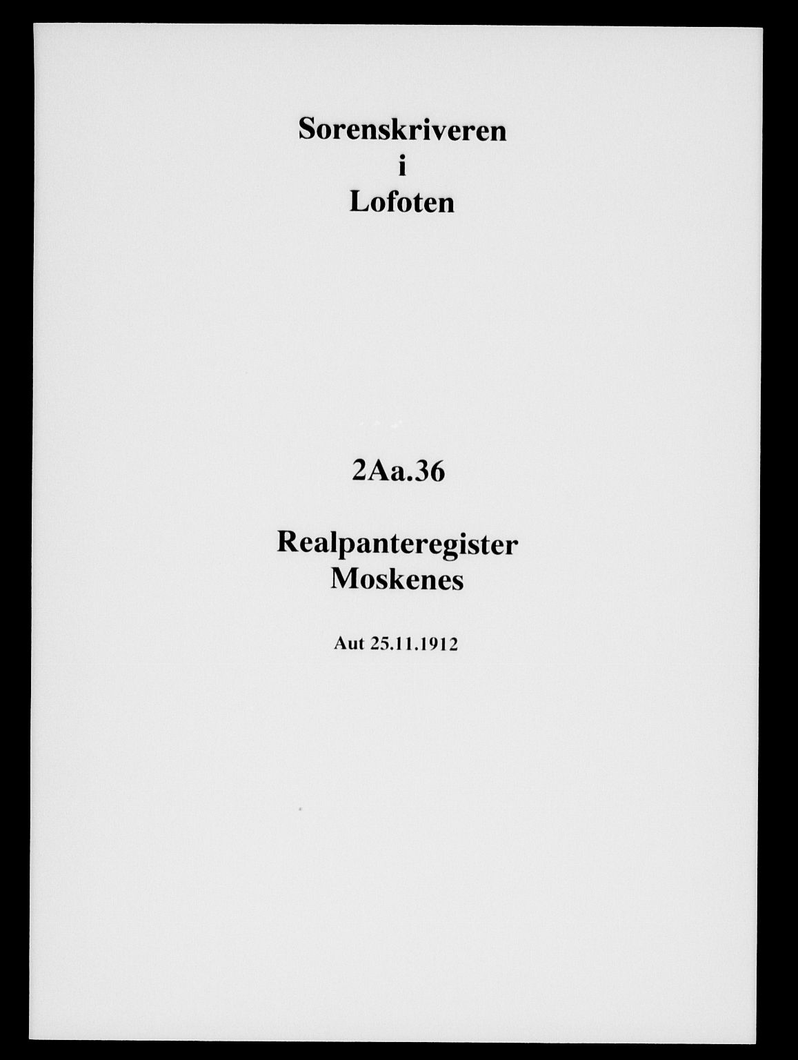 Lofoten sorenskriveri, SAT/A-0017/1/2/2A/L0036: Panteregister nr. 36