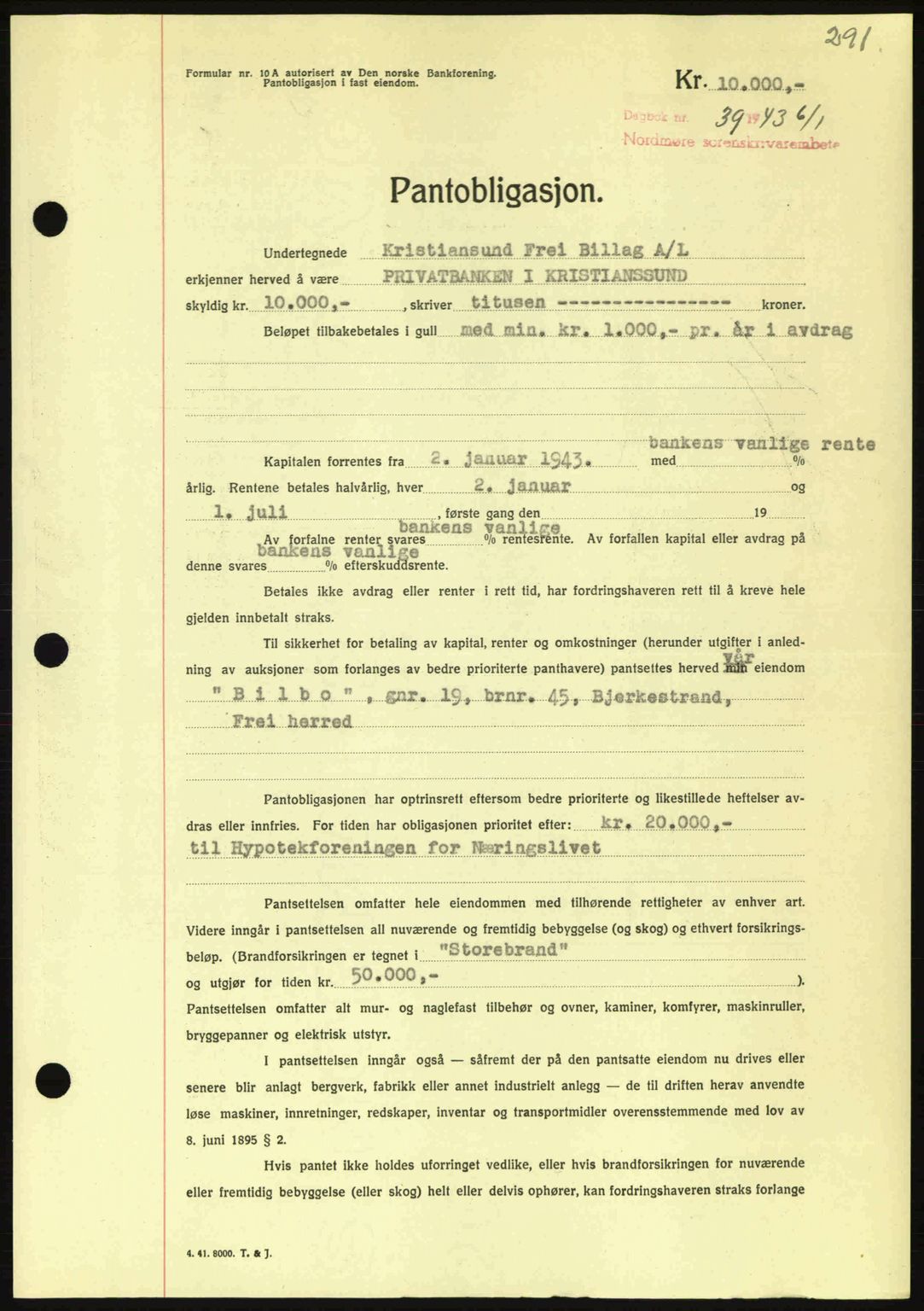 Nordmøre sorenskriveri, SAT/A-4132/1/2/2Ca: Pantebok nr. B90, 1942-1943, Dagboknr: 39/1943