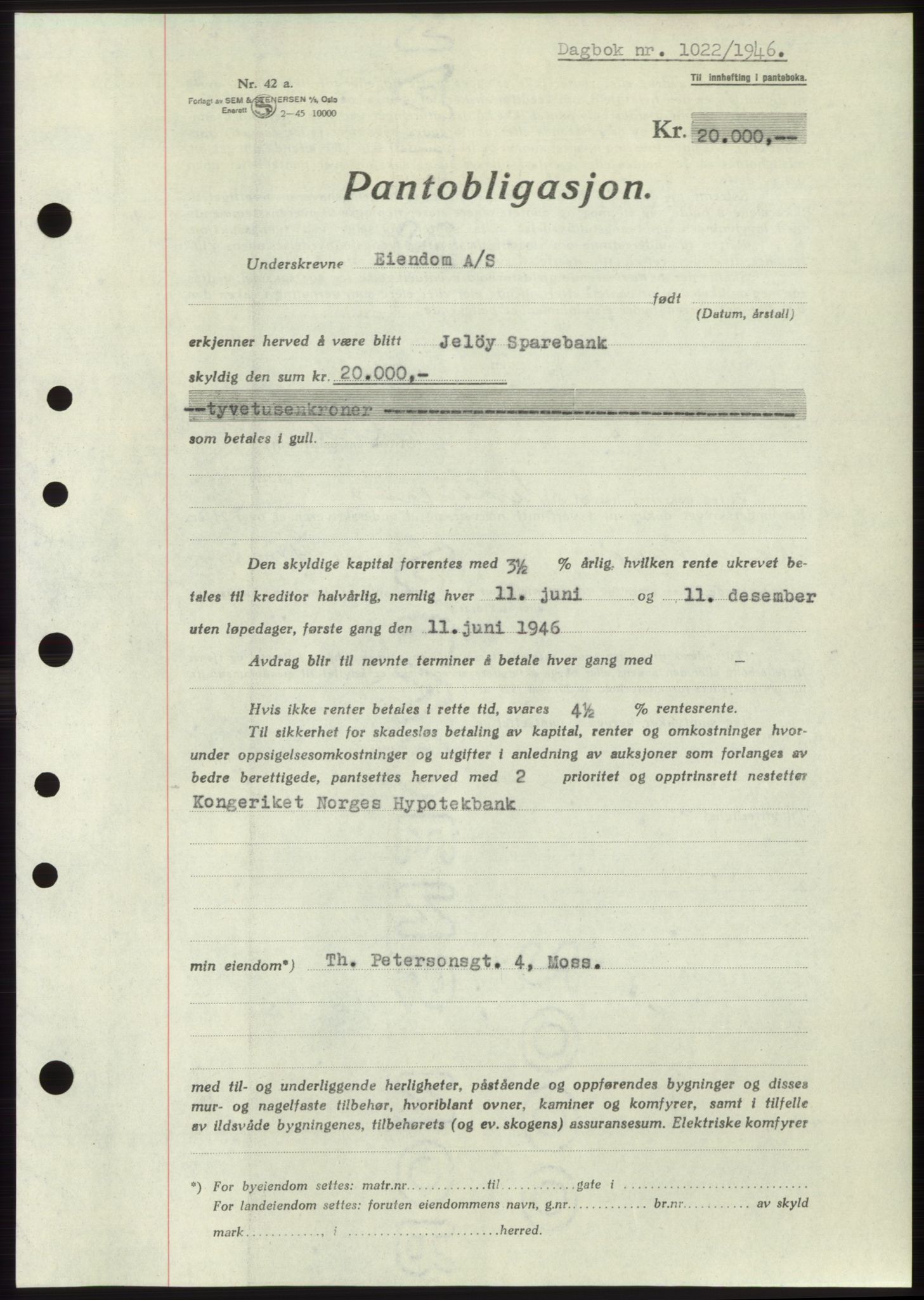Moss sorenskriveri, SAO/A-10168: Pantebok nr. B15, 1946-1946, Dagboknr: 1022/1946