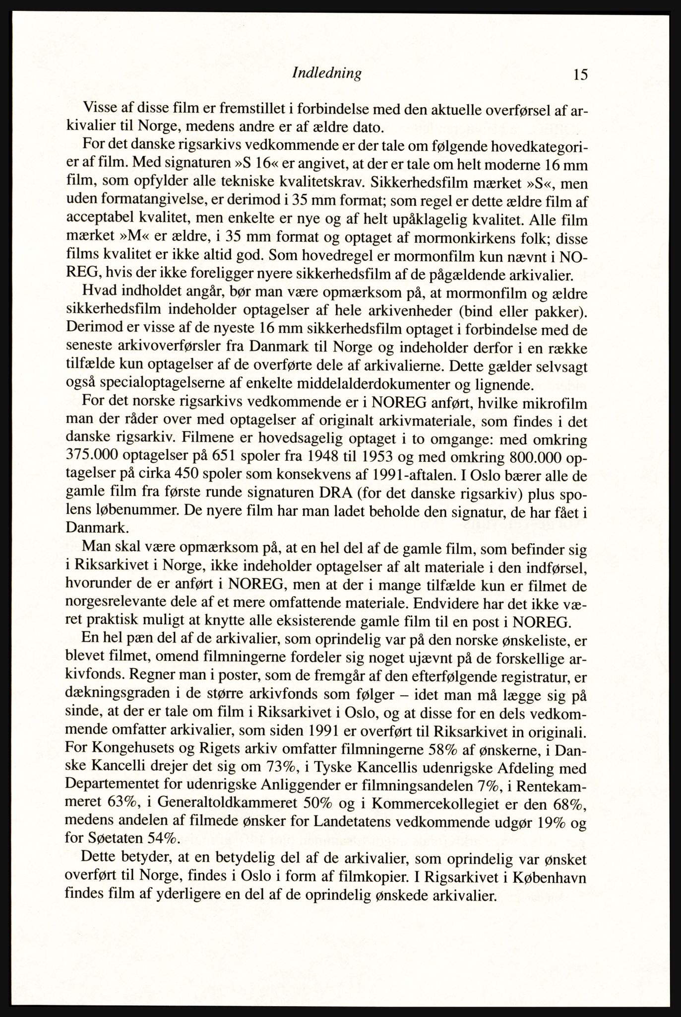 Publikasjoner utgitt av Arkivverket, PUBL/PUBL-001/A/0002: Erik Gøbel: NOREG, Tværregistratur over norgesrelevant materiale i Rigsarkivet i København (2000), 2000, s. 17