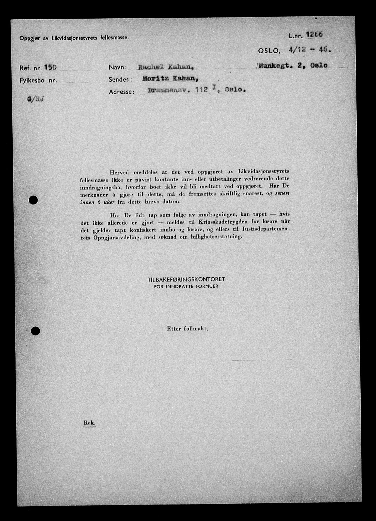 Justisdepartementet, Tilbakeføringskontoret for inndratte formuer, RA/S-1564/H/Hc/Hcc/L0948: --, 1945-1947, s. 603