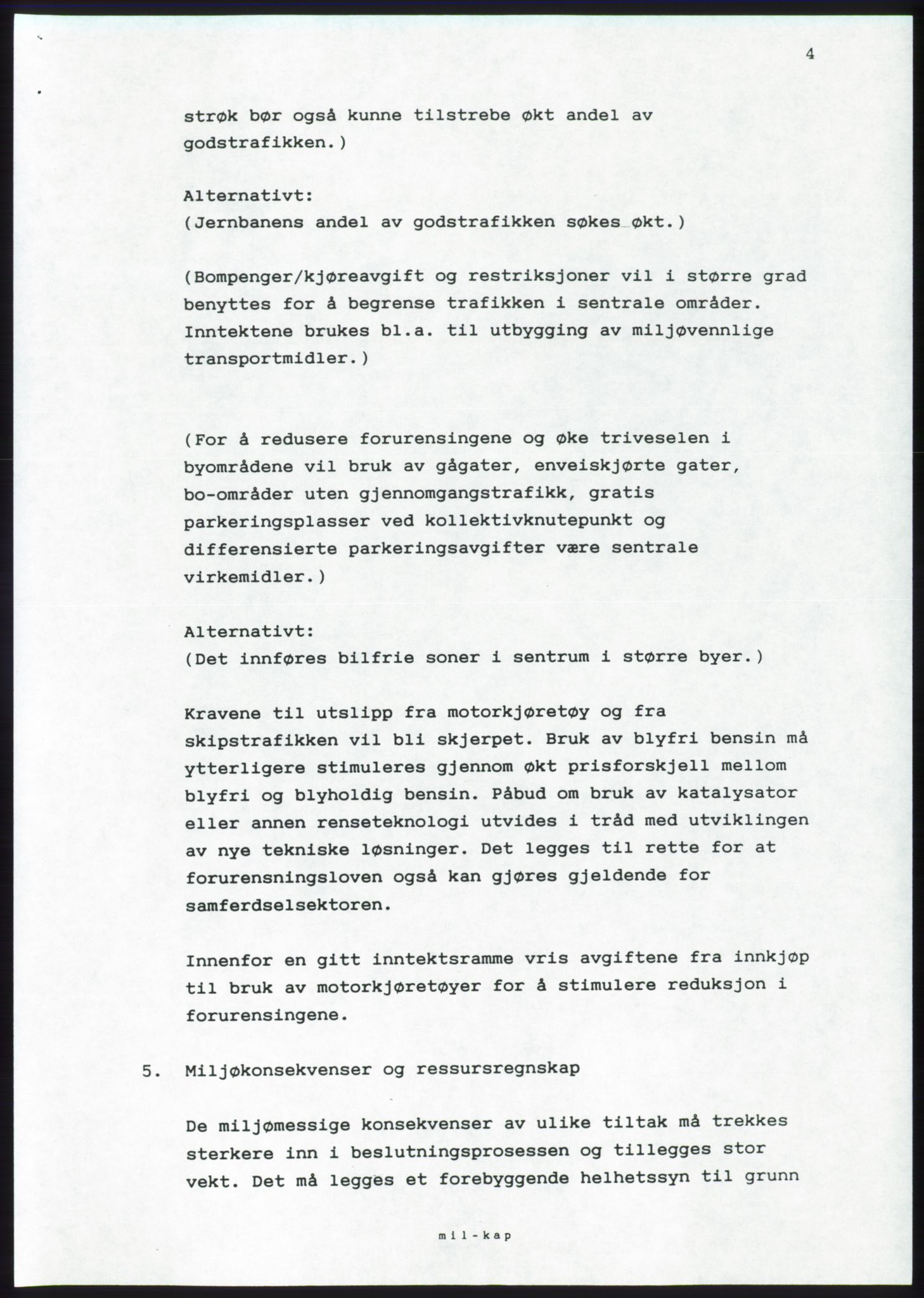 Forhandlingsmøtene 1989 mellom Høyre, KrF og Senterpartiet om dannelse av regjering, AV/RA-PA-0697/A/L0001: Forhandlingsprotokoll med vedlegg, 1989, s. 449