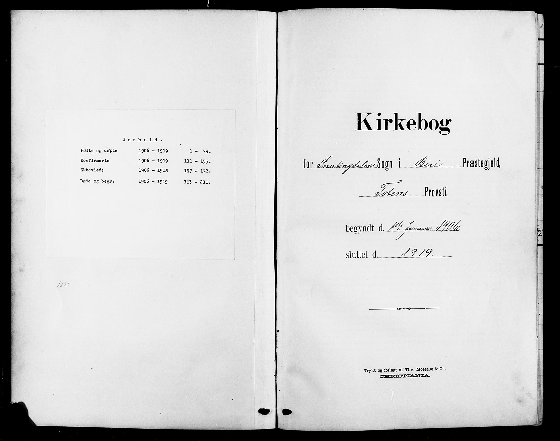 Biri prestekontor, AV/SAH-PREST-096/H/Ha/Hab/L0005: Klokkerbok nr. 5, 1906-1919