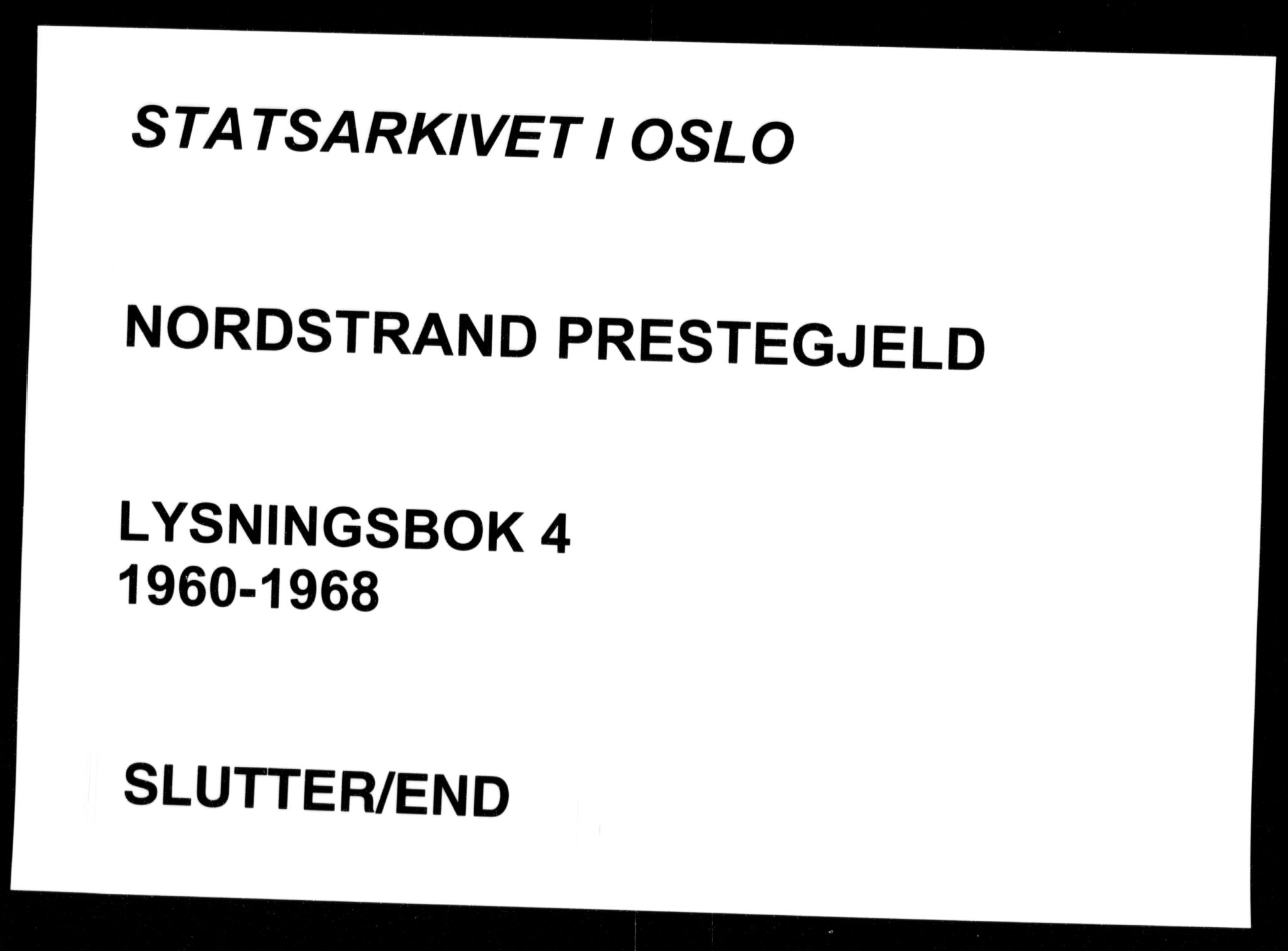 Nordstrand prestekontor Kirkebøker, AV/SAO-A-10362a/H/Ha/L0004: Lysningsprotokoll nr. 4, 1960-1968