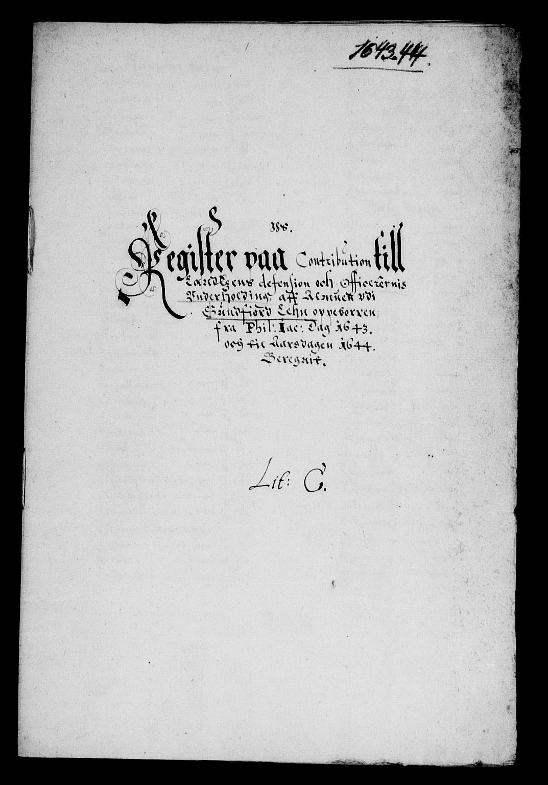 Rentekammeret inntil 1814, Reviderte regnskaper, Lensregnskaper, RA/EA-5023/R/Rb/Rbt/L0098: Bergenhus len, 1642-1644