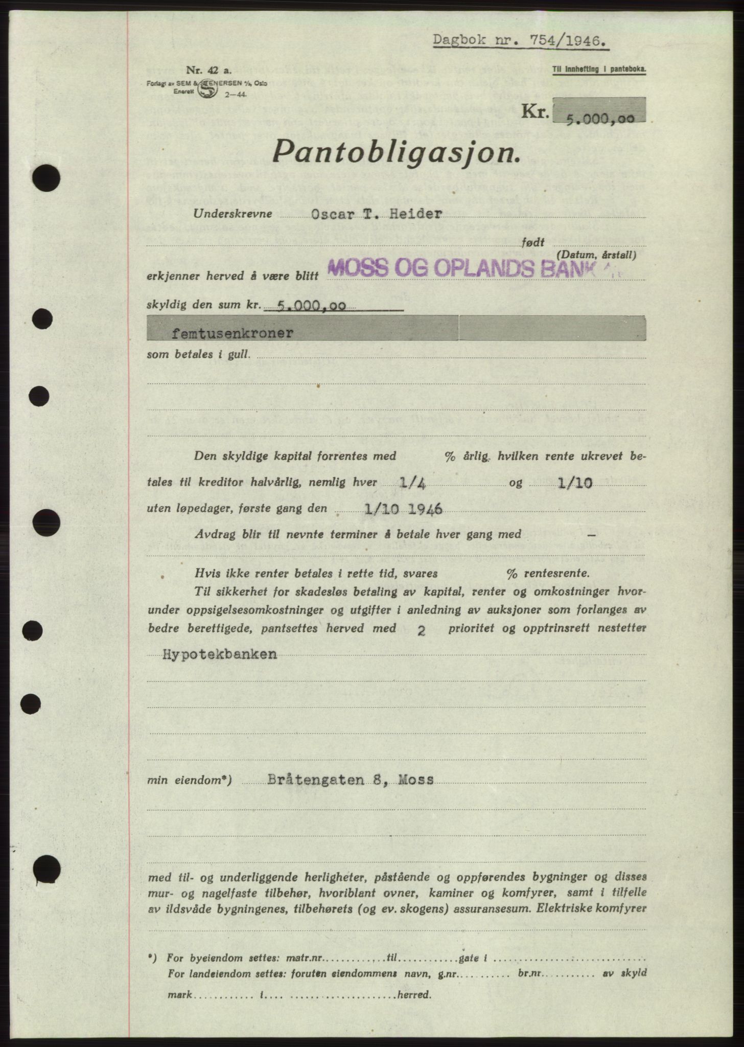 Moss sorenskriveri, SAO/A-10168: Pantebok nr. B15, 1946-1946, Dagboknr: 754/1946