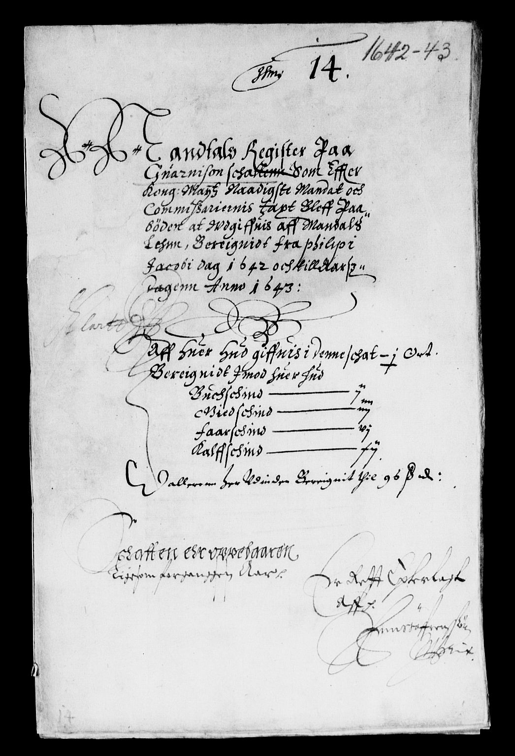Rentekammeret inntil 1814, Reviderte regnskaper, Lensregnskaper, RA/EA-5023/R/Rb/Rbq/L0032: Nedenes len. Mandals len. Råbyggelag., 1641-1643