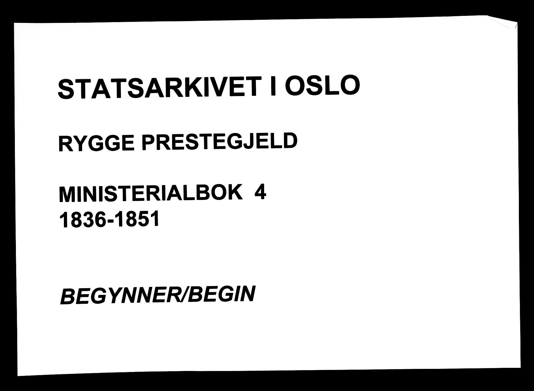 Rygge prestekontor Kirkebøker, AV/SAO-A-10084b/F/Fa/L0004: Ministerialbok nr. 4, 1836-1851