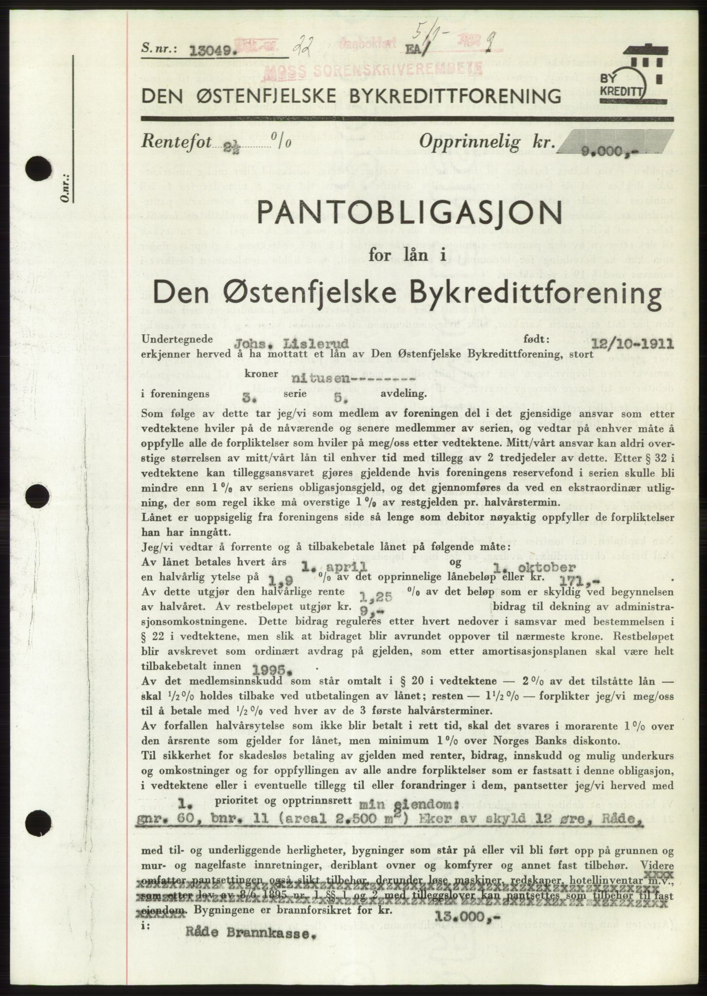 Moss sorenskriveri, AV/SAO-A-10168: Pantebok nr. B21, 1949-1949, Dagboknr: 22/1949