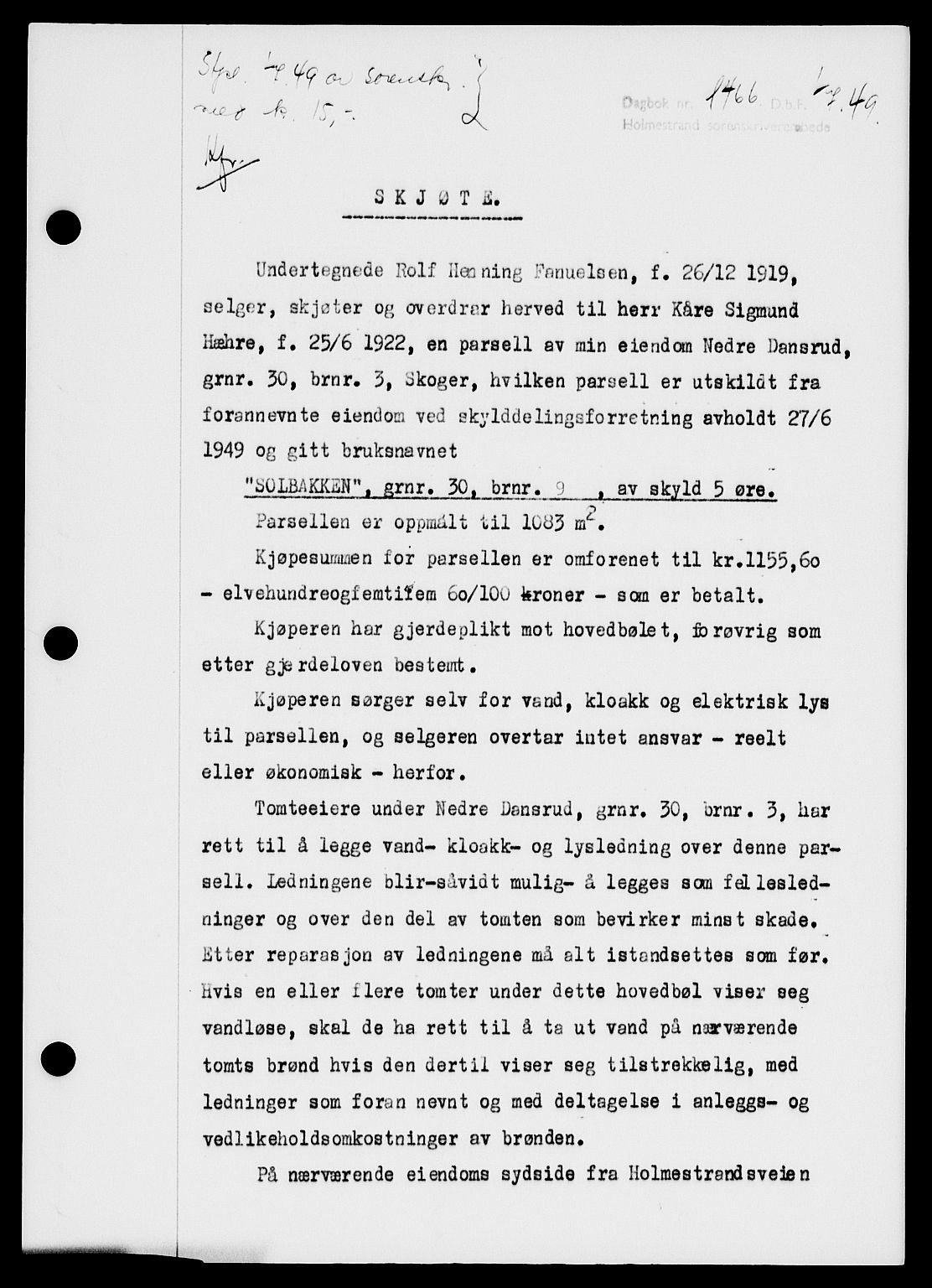 Holmestrand sorenskriveri, SAKO/A-67/G/Ga/Gaa/L0067: Pantebok nr. A-67, 1949-1949, Dagboknr: 1466/1949