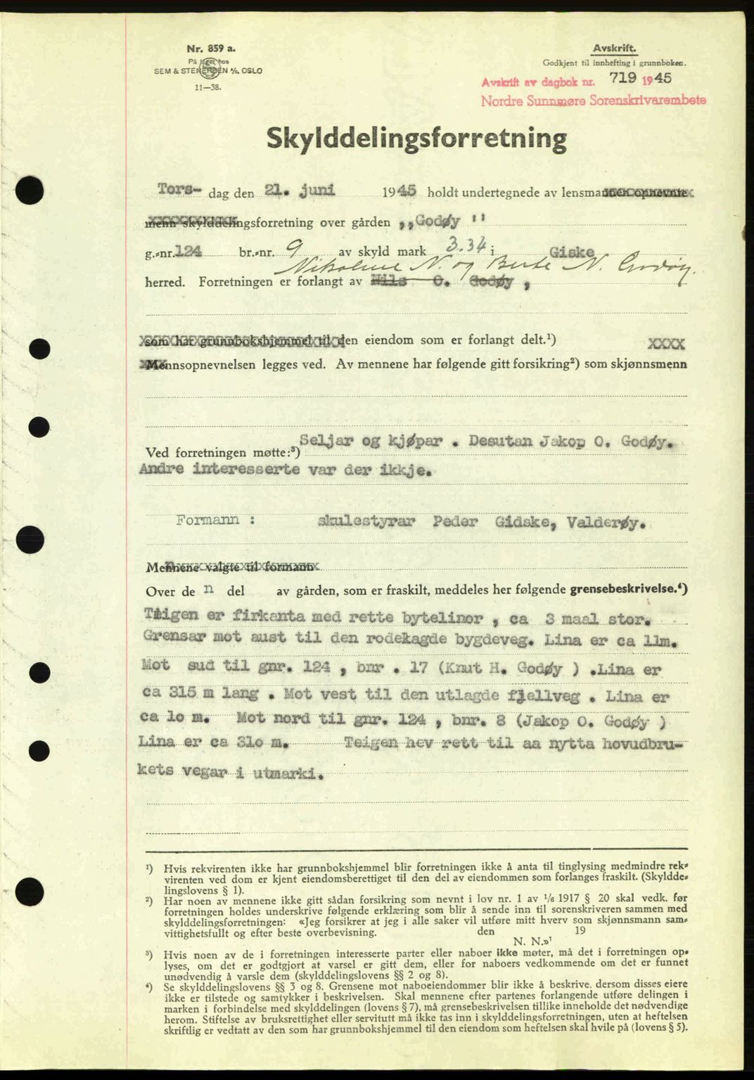 Nordre Sunnmøre sorenskriveri, SAT/A-0006/1/2/2C/2Ca: Pantebok nr. A20a, 1945-1945, Dagboknr: 719/1945