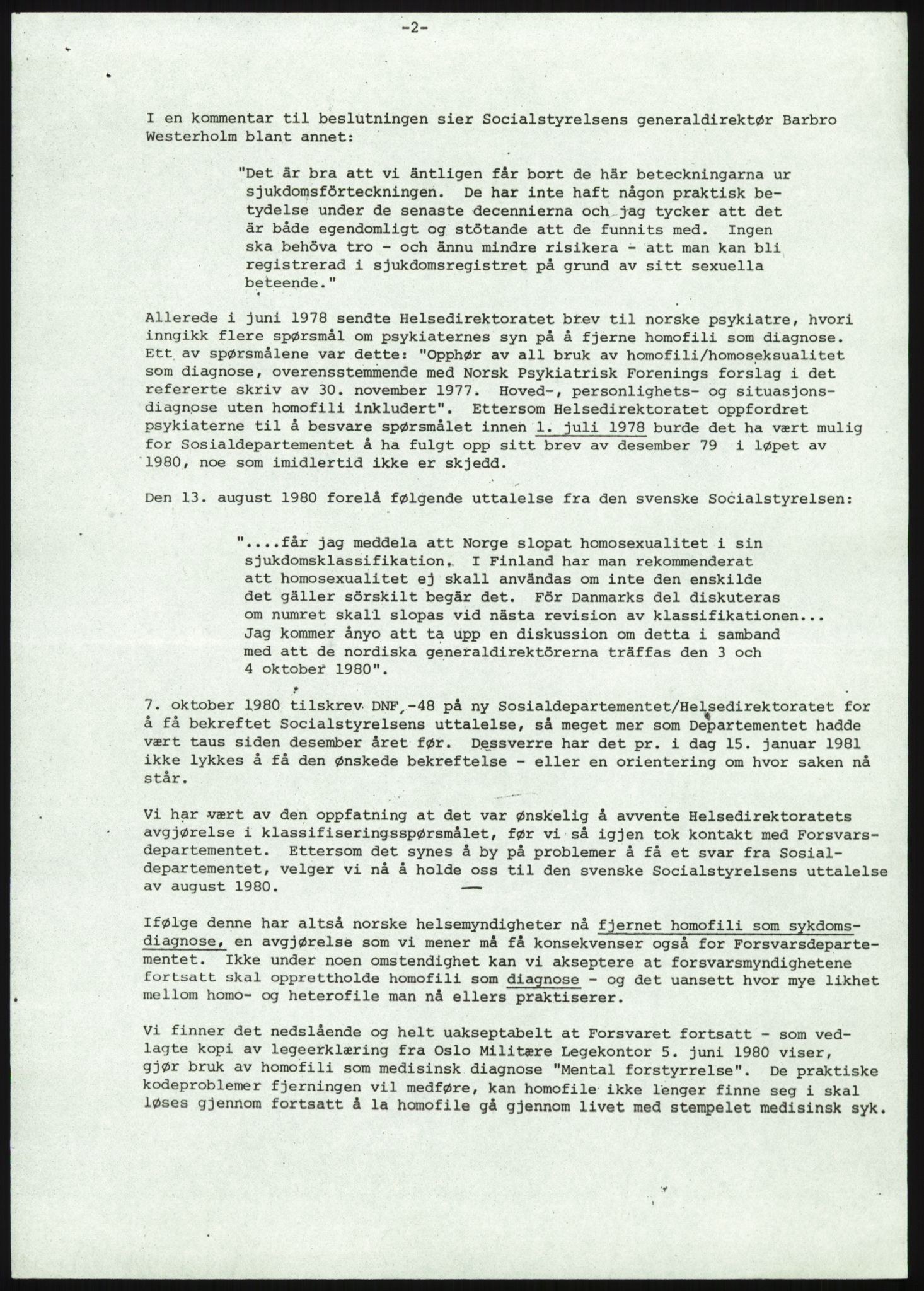 Sosialdepartementet, Helsedirektoratet, Kontoret for psykiatri, H4, RA/S-1286/D/Dc/L0611/0002: Sakarkiv / Homofili, 1962-1983, s. 22