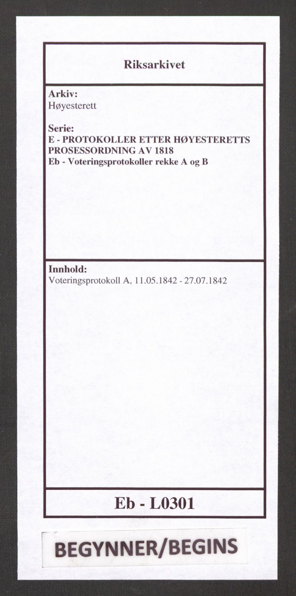 Høyesterett, RA/S-1002/E/Eb/Ebb/L0034/0002: Voteringsprotokoller / Voteringsprotokoll, 1842