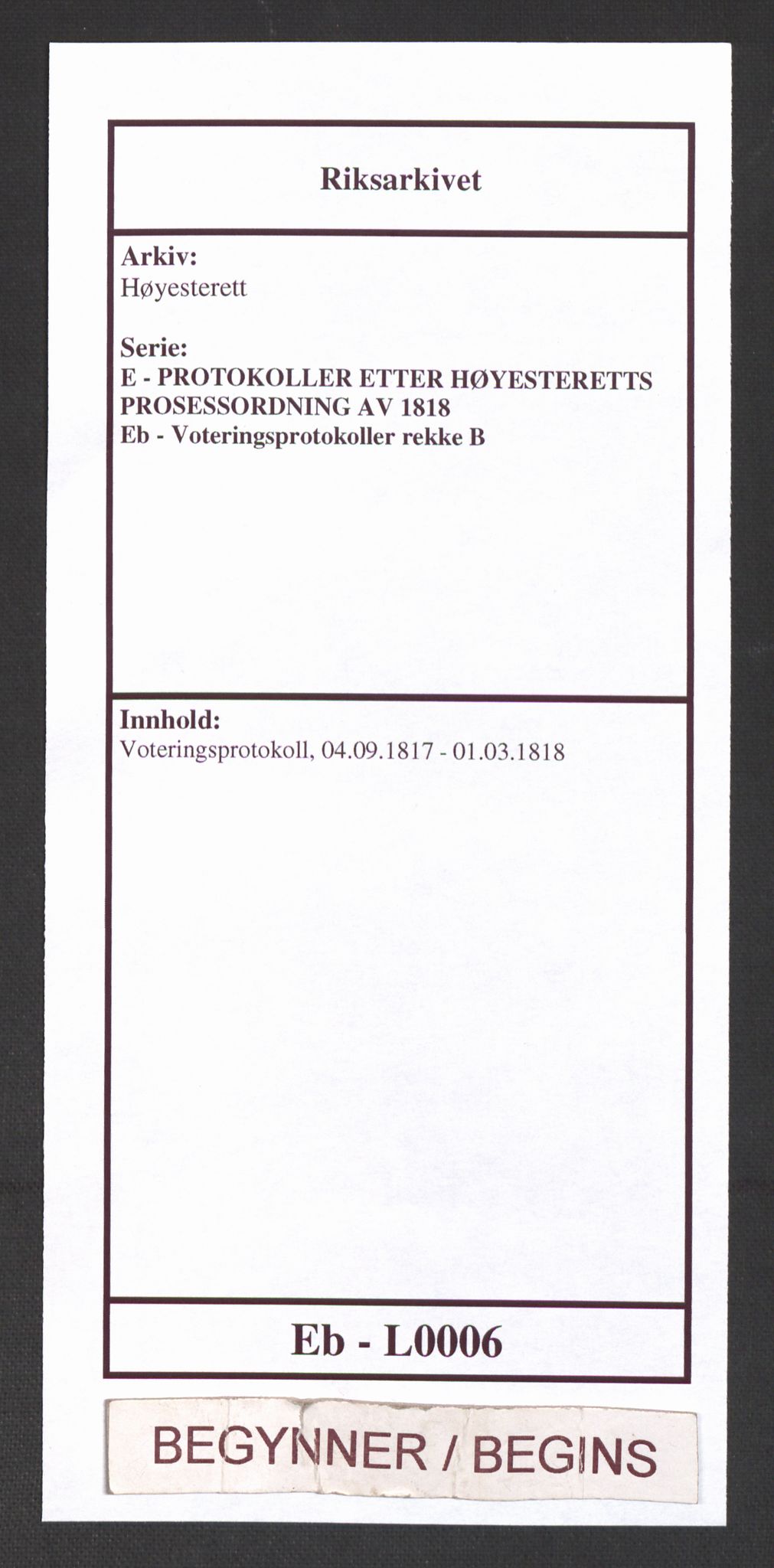 Høyesterett, RA/S-1002/E/Eb/Eba/L0003/0002: Voteringsprotokoller / Voteringsprotokoll, 1817-1818