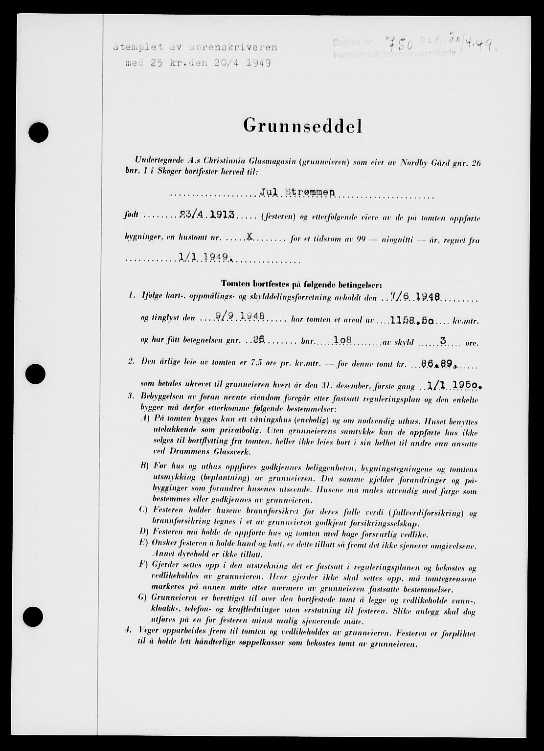 Holmestrand sorenskriveri, SAKO/A-67/G/Ga/Gaa/L0066: Pantebok nr. A-66, 1949-1949, Dagboknr: 750/1949