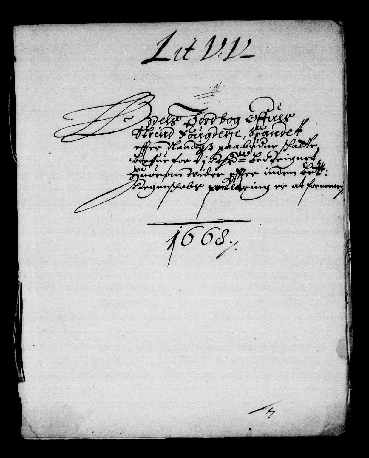 Rentekammeret inntil 1814, Reviderte regnskaper, Stiftamtstueregnskaper, Trondheim stiftamt og Nordland amt, AV/RA-EA-6044/R/Rd/L0025: Trondheim stiftamt, 1668
