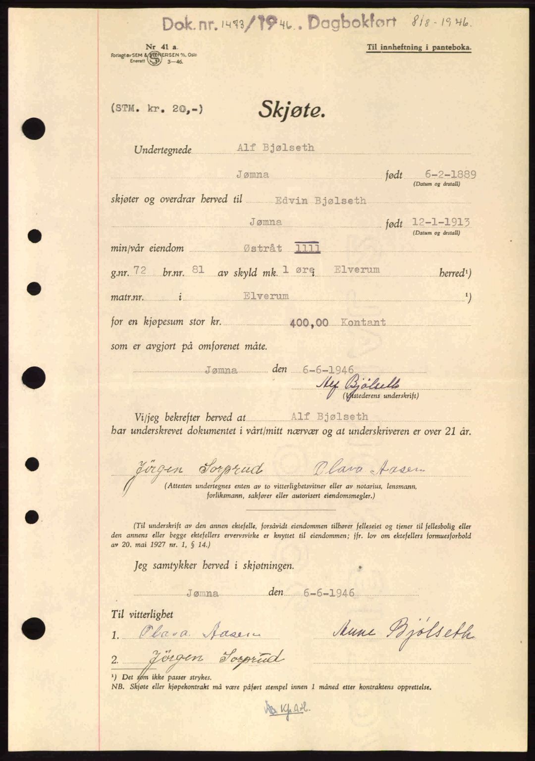 Sør-Østerdal sorenskriveri, AV/SAH-TING-018/H/Hb/Hbb/L0074: Pantebok nr. A74, 1946-1946, Dagboknr: 1473/1946