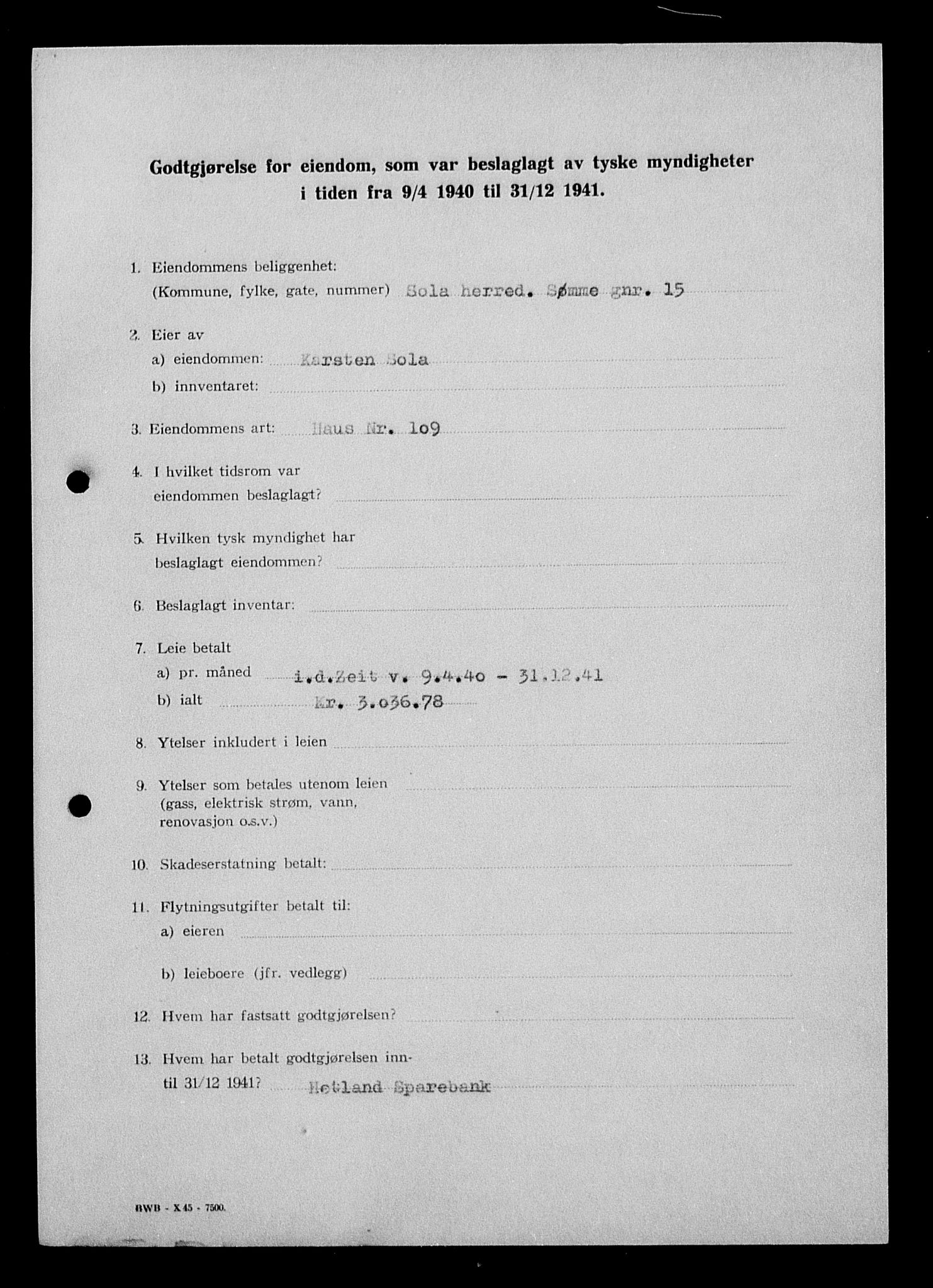 Justisdepartementet, Tilbakeføringskontoret for inndratte formuer, AV/RA-S-1564/I/L1015: Godtgjørelse for beslaglagt eiendom, 1940-1941, s. 241