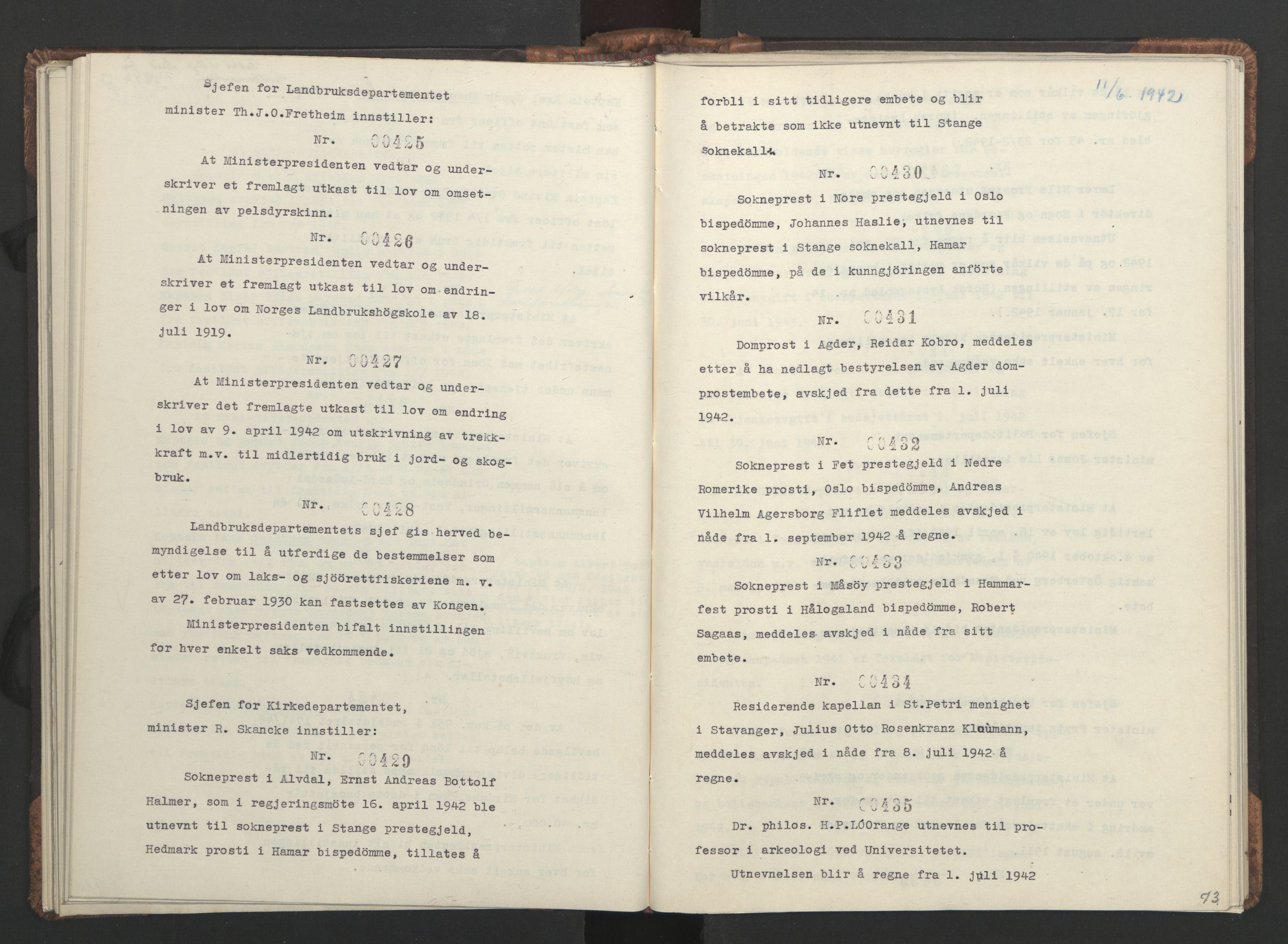 NS-administrasjonen 1940-1945 (Statsrådsekretariatet, de kommisariske statsråder mm), RA/S-4279/D/Da/L0001: Beslutninger og tillegg (1-952 og 1-32), 1942, s. 76