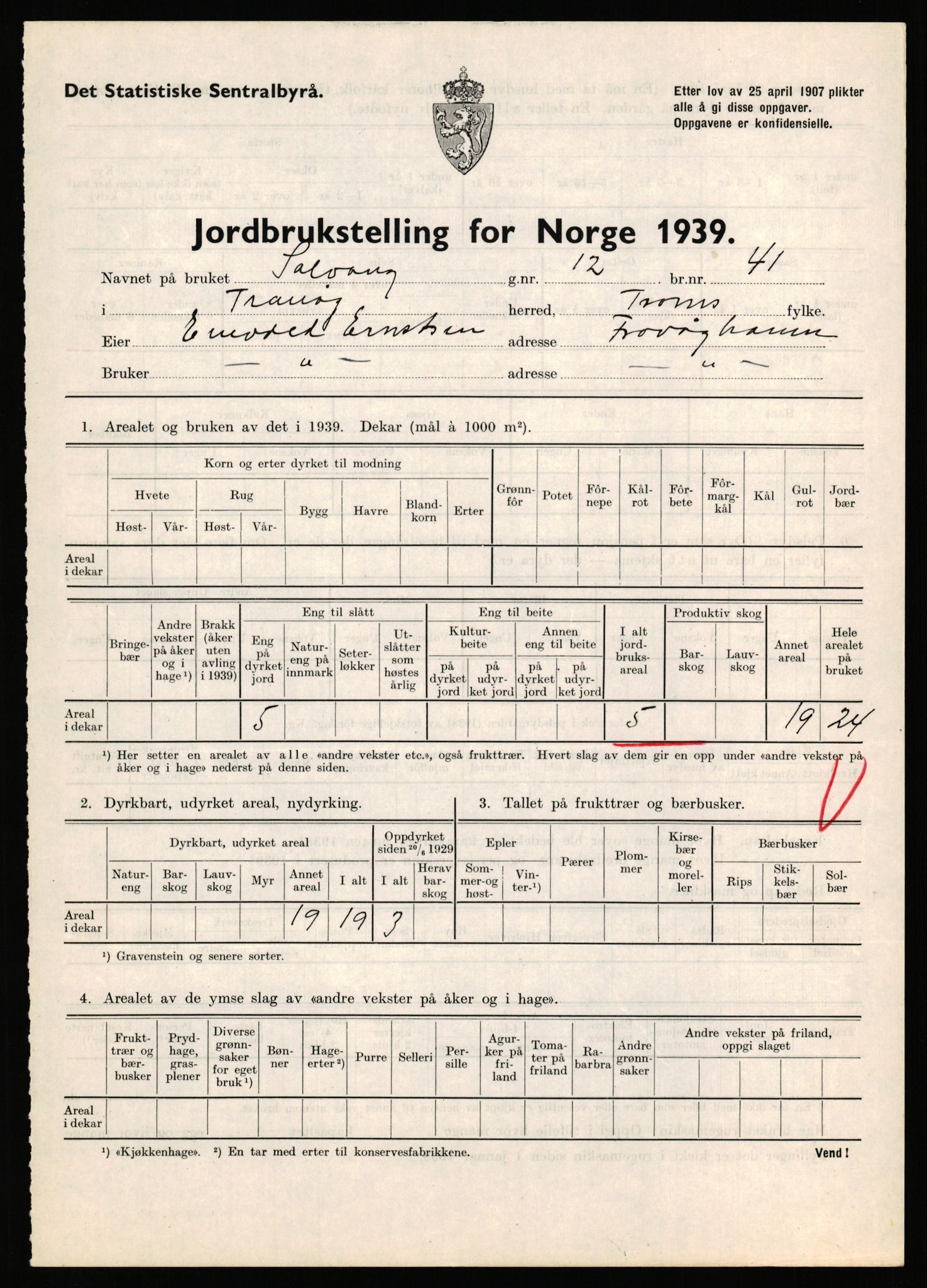 Statistisk sentralbyrå, Næringsøkonomiske emner, Jordbruk, skogbruk, jakt, fiske og fangst, AV/RA-S-2234/G/Gb/L0341: Troms: Sørreisa og Tranøy, 1939, s. 897