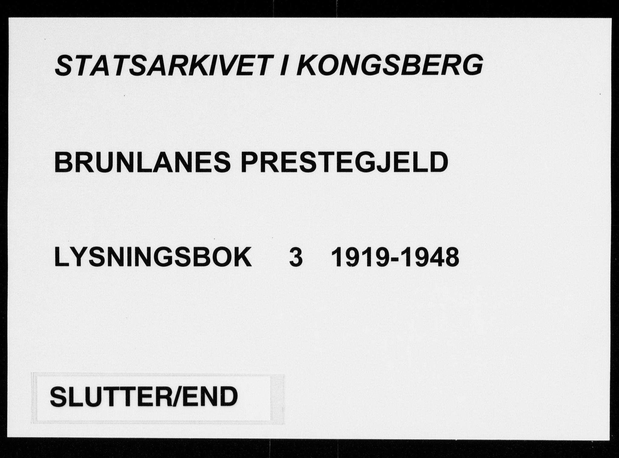 Brunlanes kirkebøker, AV/SAKO-A-342/H/Ha/L0003: Lysningsprotokoll nr. 3, 1919-1948