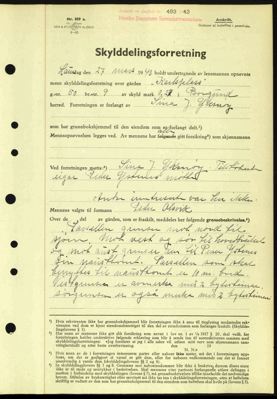 Nordre Sunnmøre sorenskriveri, AV/SAT-A-0006/1/2/2C/2Ca: Pantebok nr. A15, 1942-1943, Dagboknr: 493/1943