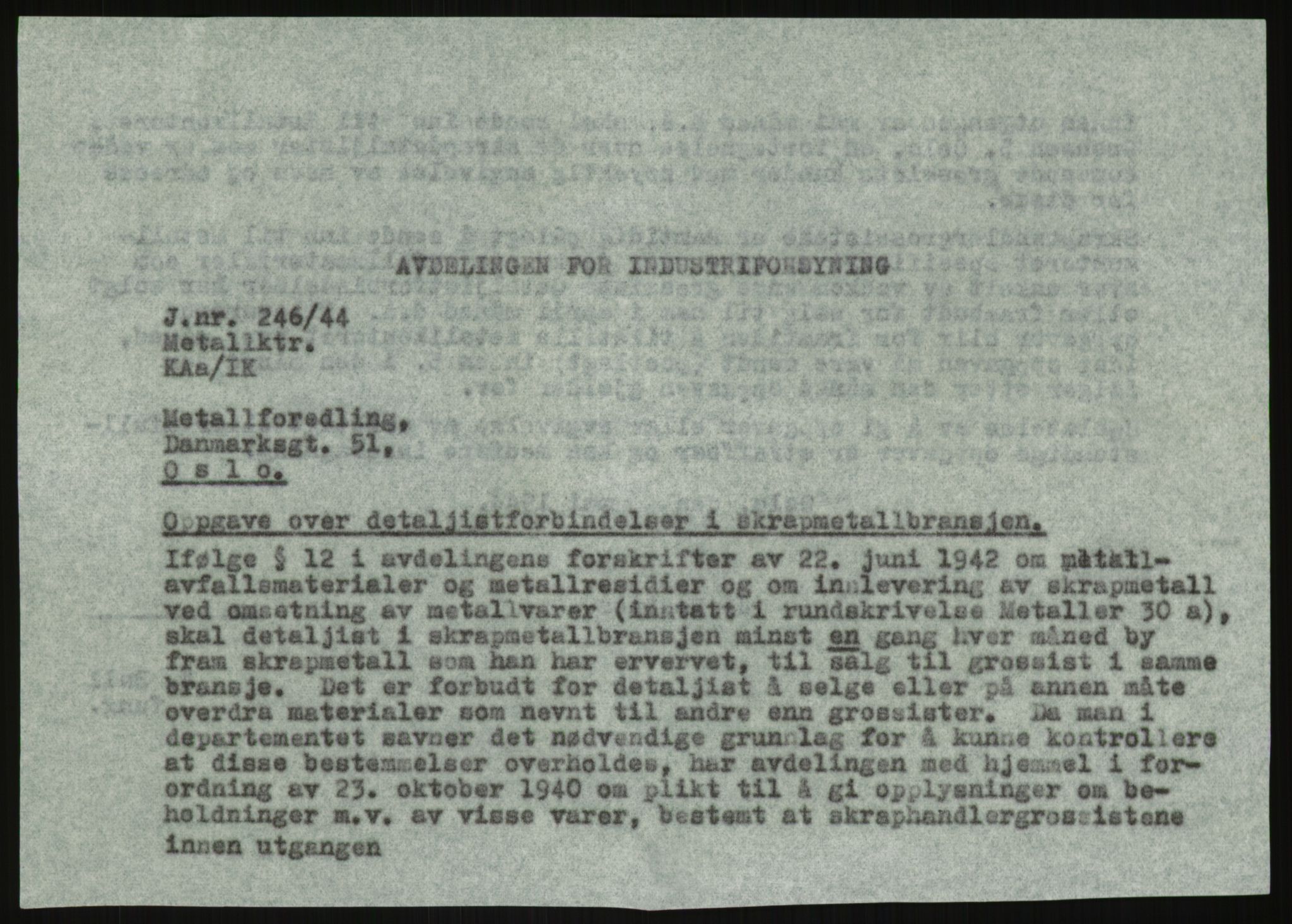 Direktoratet for industriforsyning, Sekretariatet, AV/RA-S-4153/D/Df/L0054: 9. Metallkontoret, 1940-1945, s. 1819