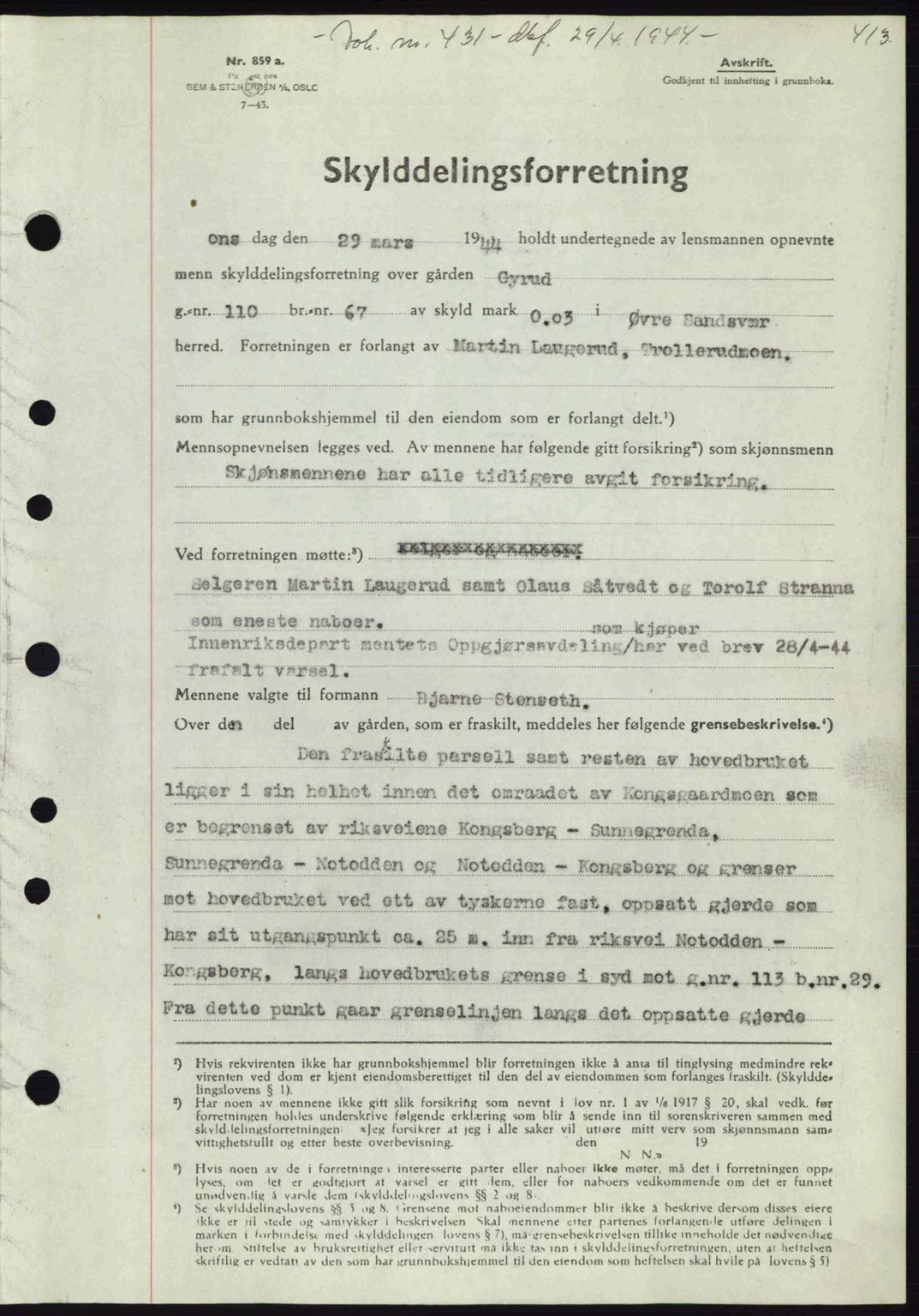 Numedal og Sandsvær sorenskriveri, SAKO/A-128/G/Ga/Gaa/L0055: Pantebok nr. A7, 1943-1944, Dagboknr: 431/1944