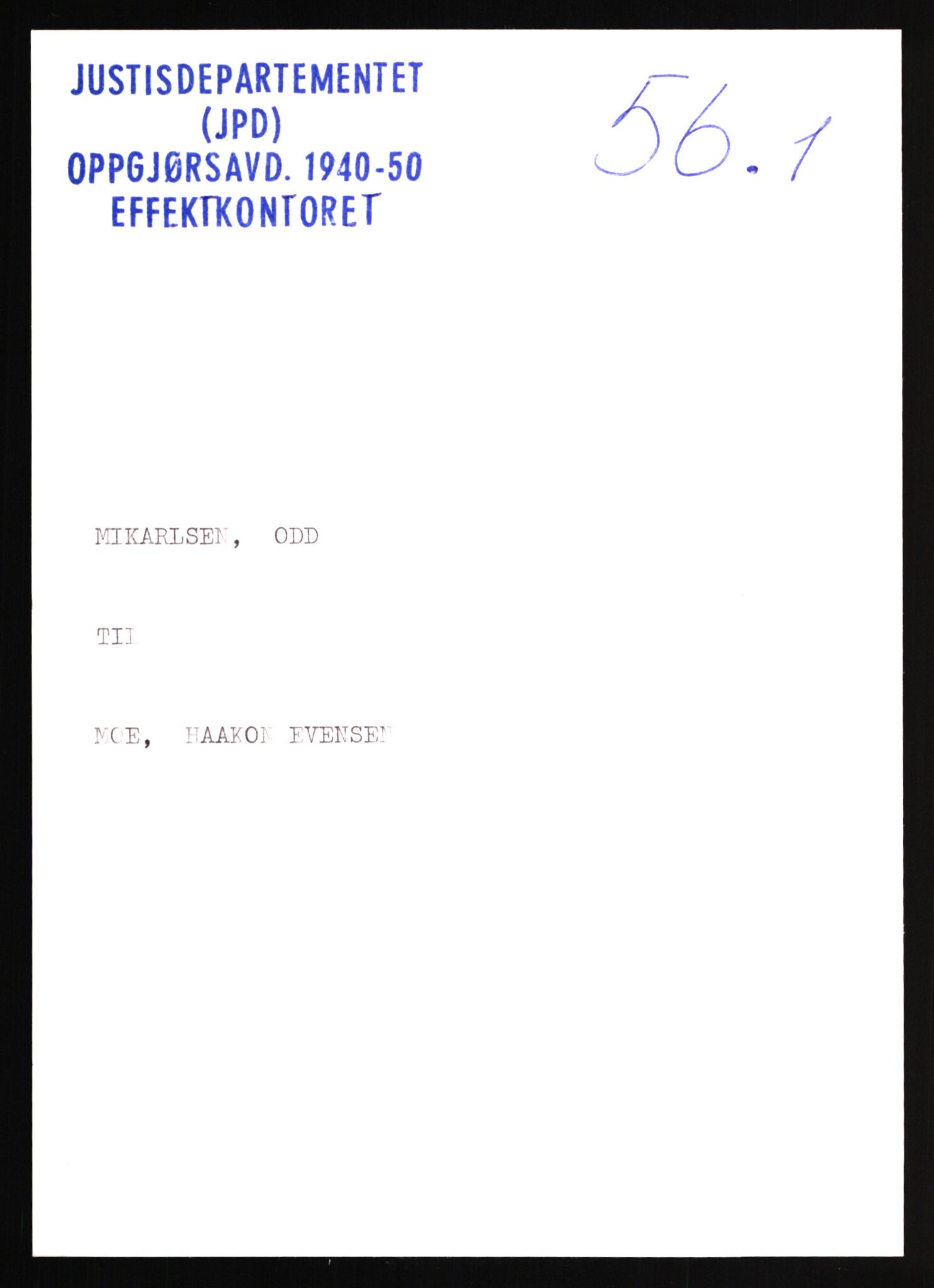 Justisdepartementet, Oppgjørsavdelingen, AV/RA-S-1056/G/Gb/L0056: Oppgaver over ettersøkte sivile effekter: Mikarlsen - Molnes, 1940-1942