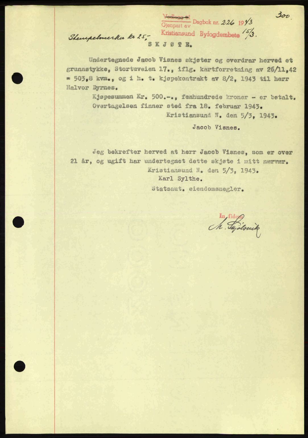 Kristiansund byfogd, AV/SAT-A-4587/A/27: Pantebok nr. 34, 1941-1945, Dagboknr: 226/1943