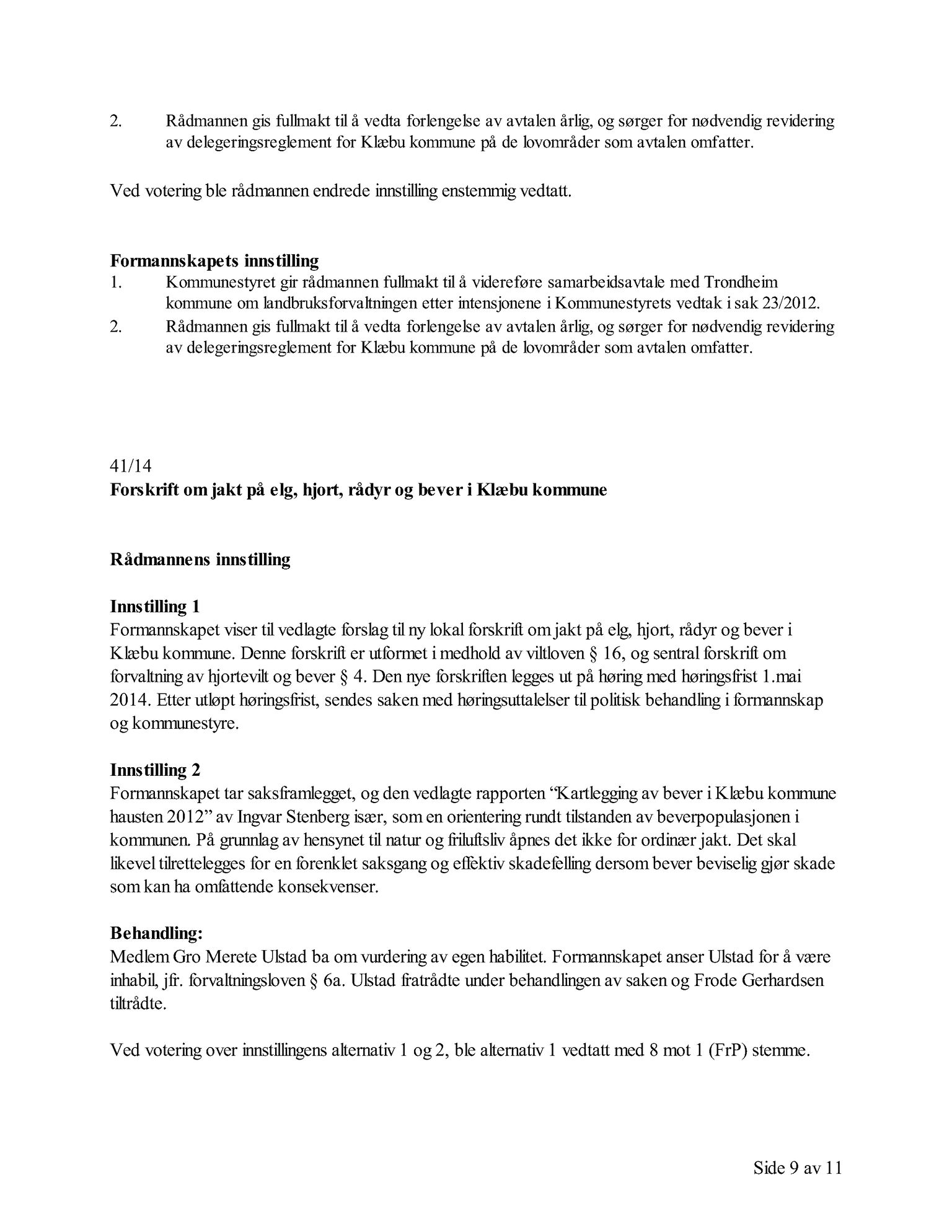 Klæbu Kommune, TRKO/KK/02-FS/L007: Formannsskapet - Møtedokumenter, 2014, s. 1440