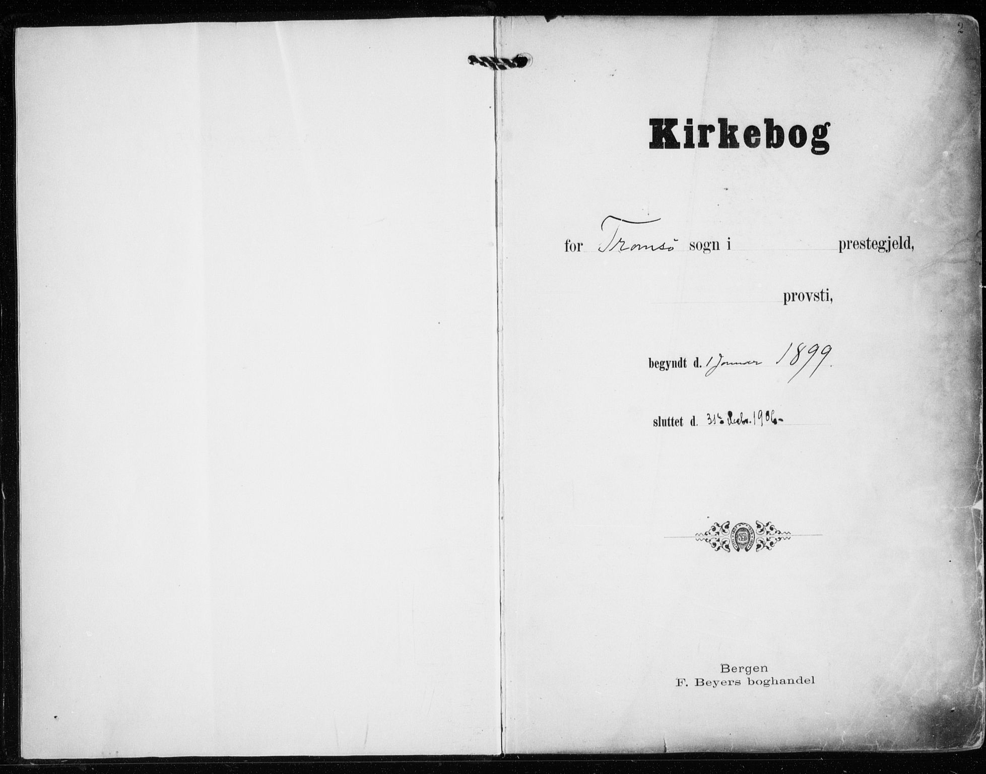 Tromsø sokneprestkontor/stiftsprosti/domprosti, SATØ/S-1343/G/Ga/L0016kirke: Ministerialbok nr. 16, 1899-1906