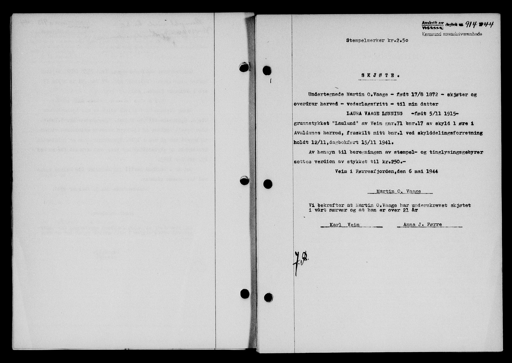 Karmsund sorenskriveri, SAST/A-100311/01/II/IIB/L0082: Pantebok nr. 63A, 1944-1944, Dagboknr: 914/1944