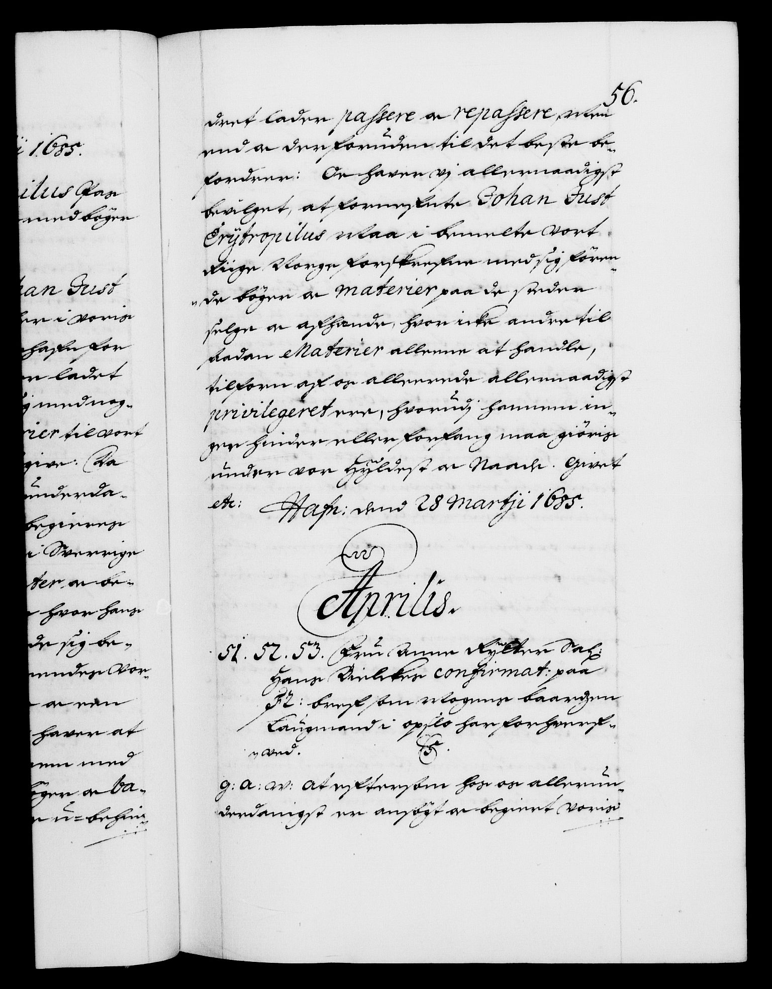 Danske Kanselli 1572-1799, RA/EA-3023/F/Fc/Fca/Fcaa/L0014: Norske registre (mikrofilm), 1685-1687, s. 56a