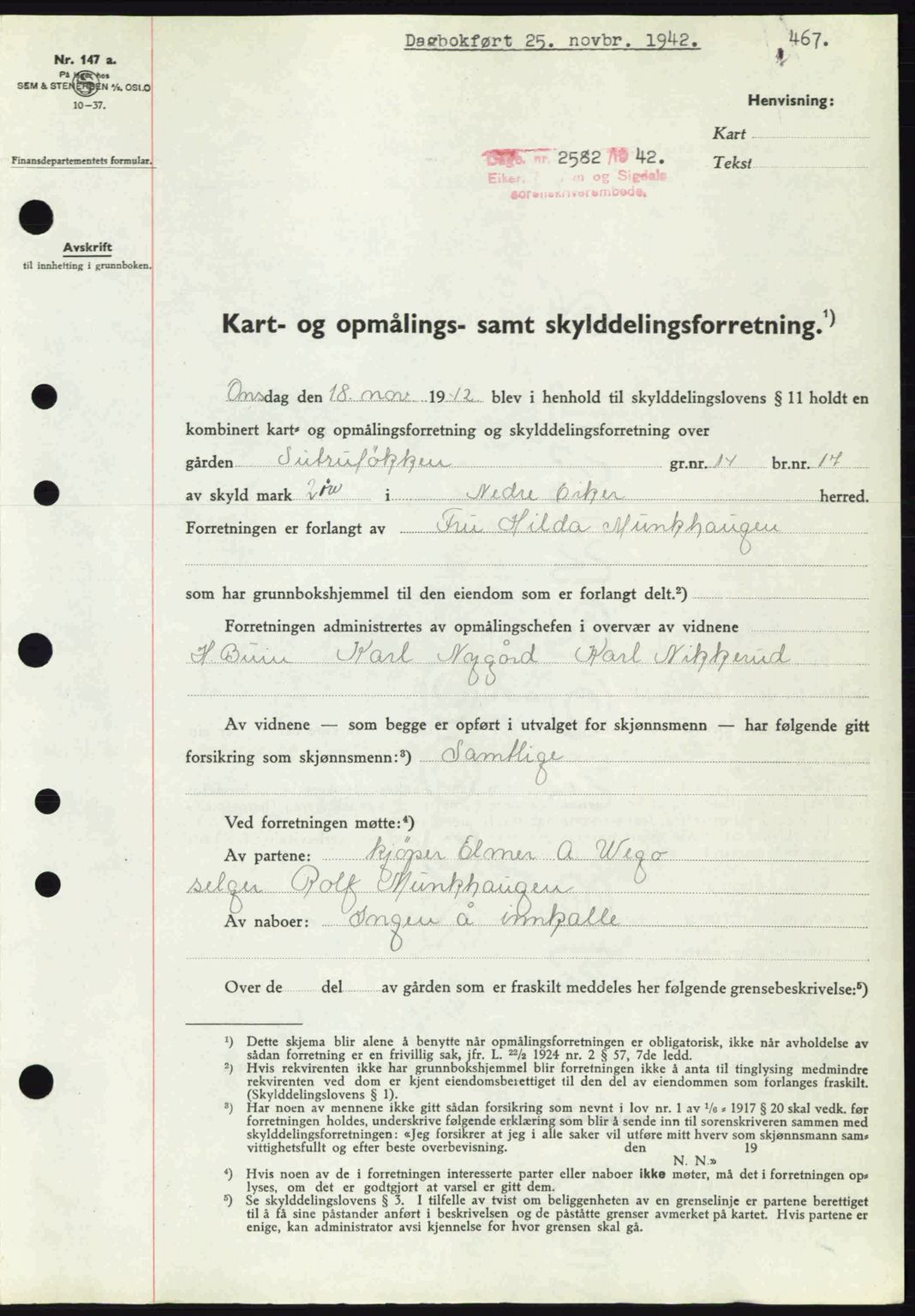 Eiker, Modum og Sigdal sorenskriveri, SAKO/A-123/G/Ga/Gab/L0047: Pantebok nr. A17, 1942-1943, Dagboknr: 2582/1942