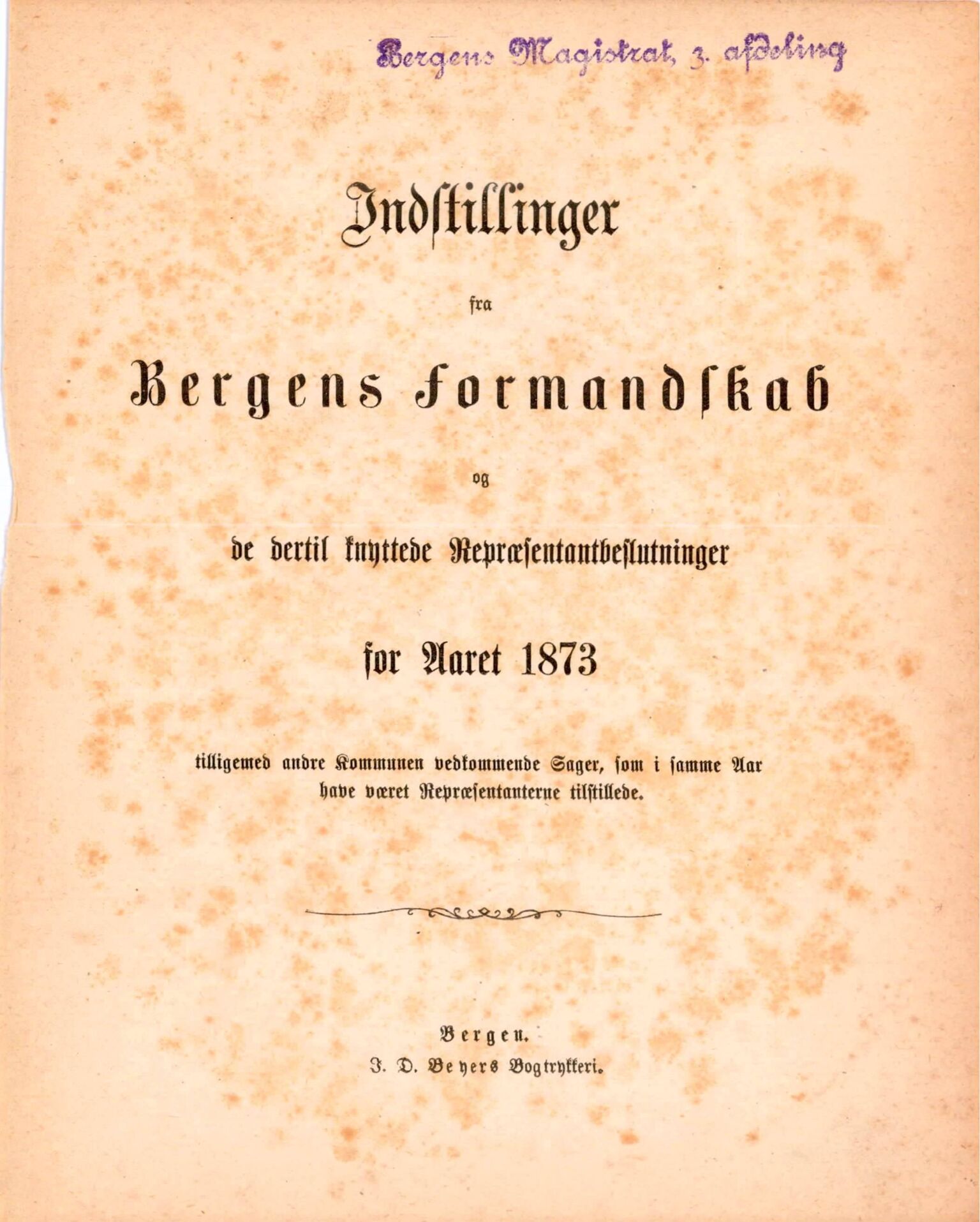 Bergen kommune. Formannskapet, BBA/A-0003/Ad/L0028: Bergens Kommuneforhandlinger, 1873