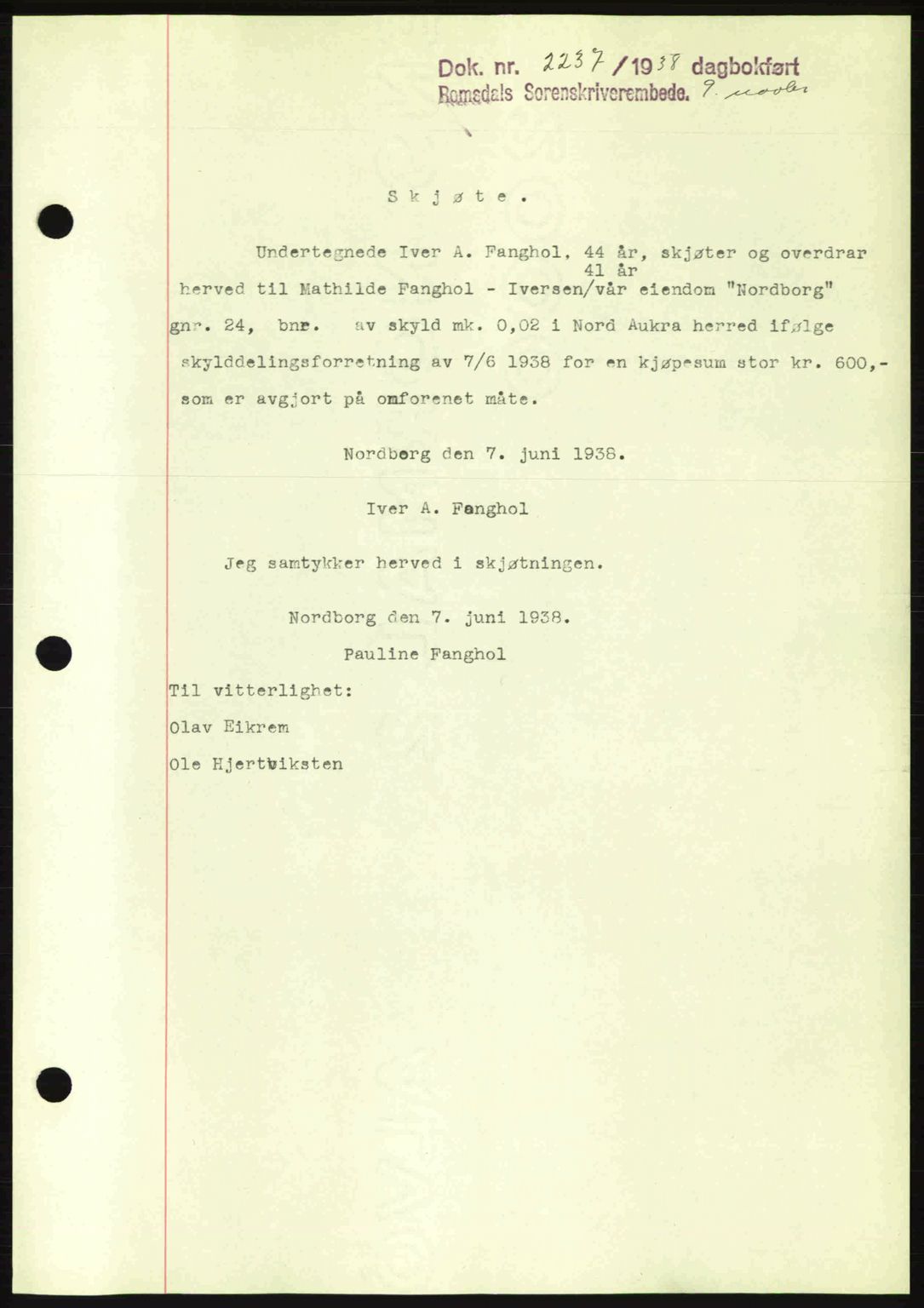 Romsdal sorenskriveri, SAT/A-4149/1/2/2C: Pantebok nr. A5, 1938-1938, Dagboknr: 2237/1938