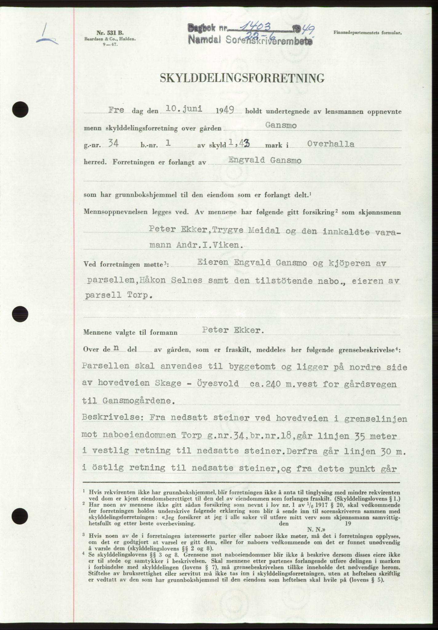 Namdal sorenskriveri, SAT/A-4133/1/2/2C: Pantebok nr. -, 1949-1949, Dagboknr: 1403/1949