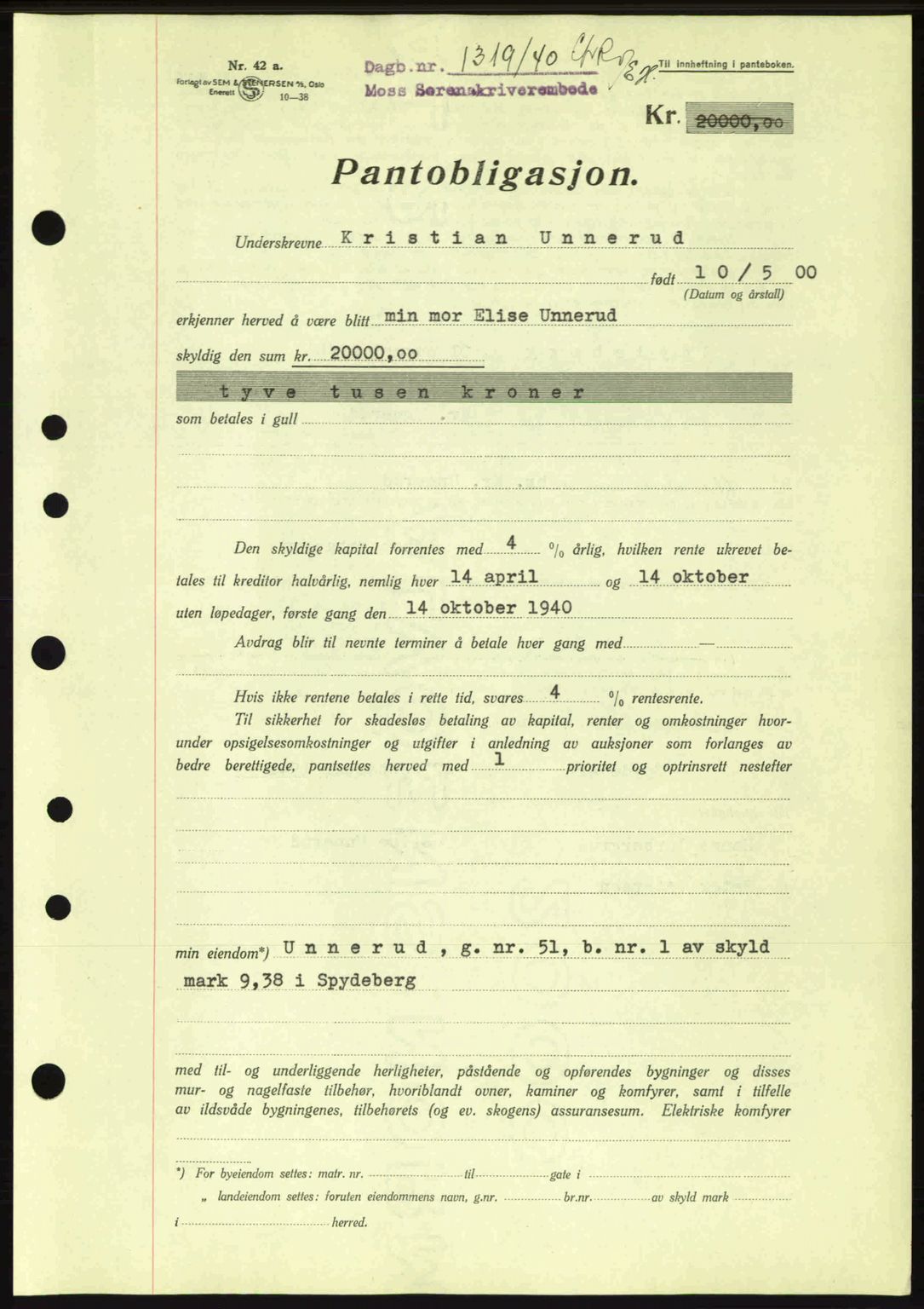 Moss sorenskriveri, SAO/A-10168: Pantebok nr. B10, 1940-1941, Dagboknr: 1319/1940