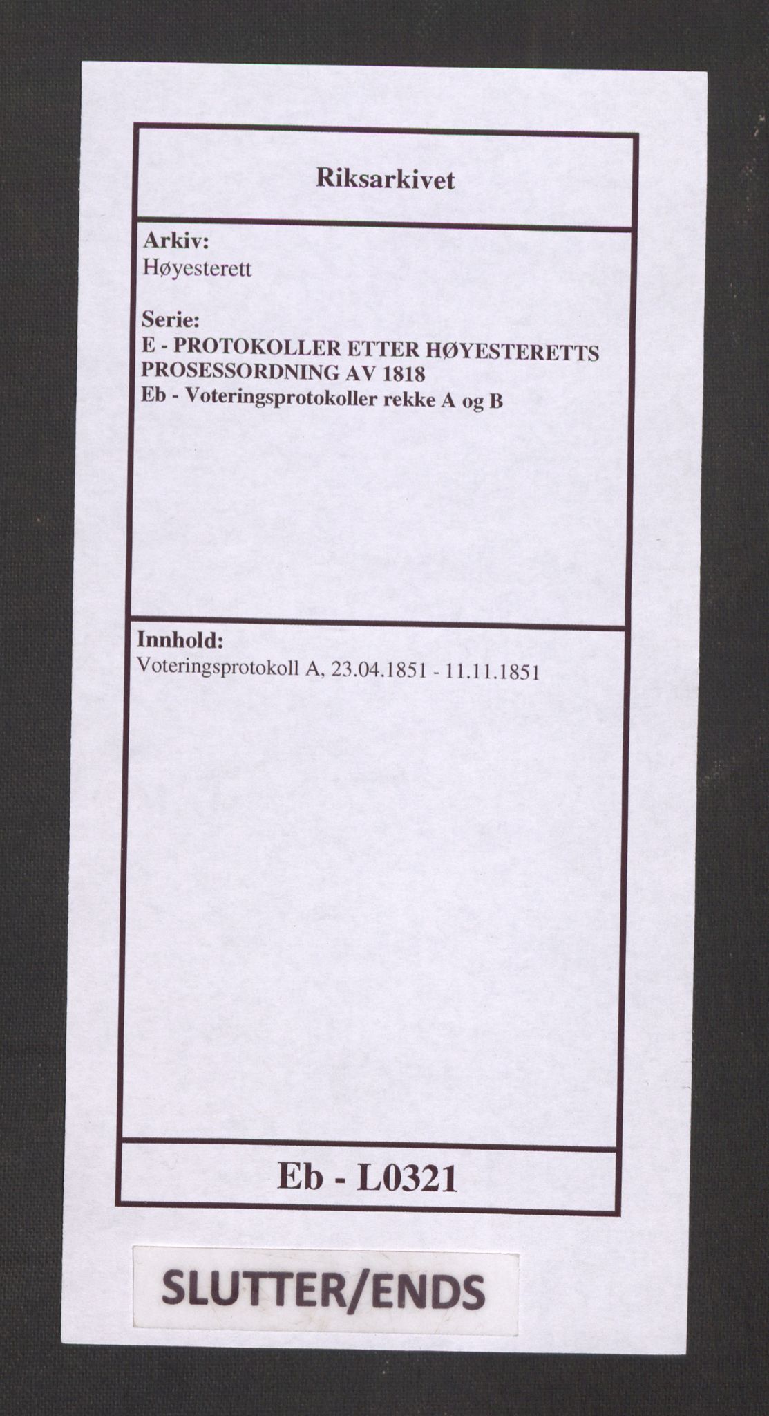 Høyesterett, RA/S-1002/E/Eb/Ebb/L0044/0002: Voteringsprotokoller / Voteringsprotokoll, 1851