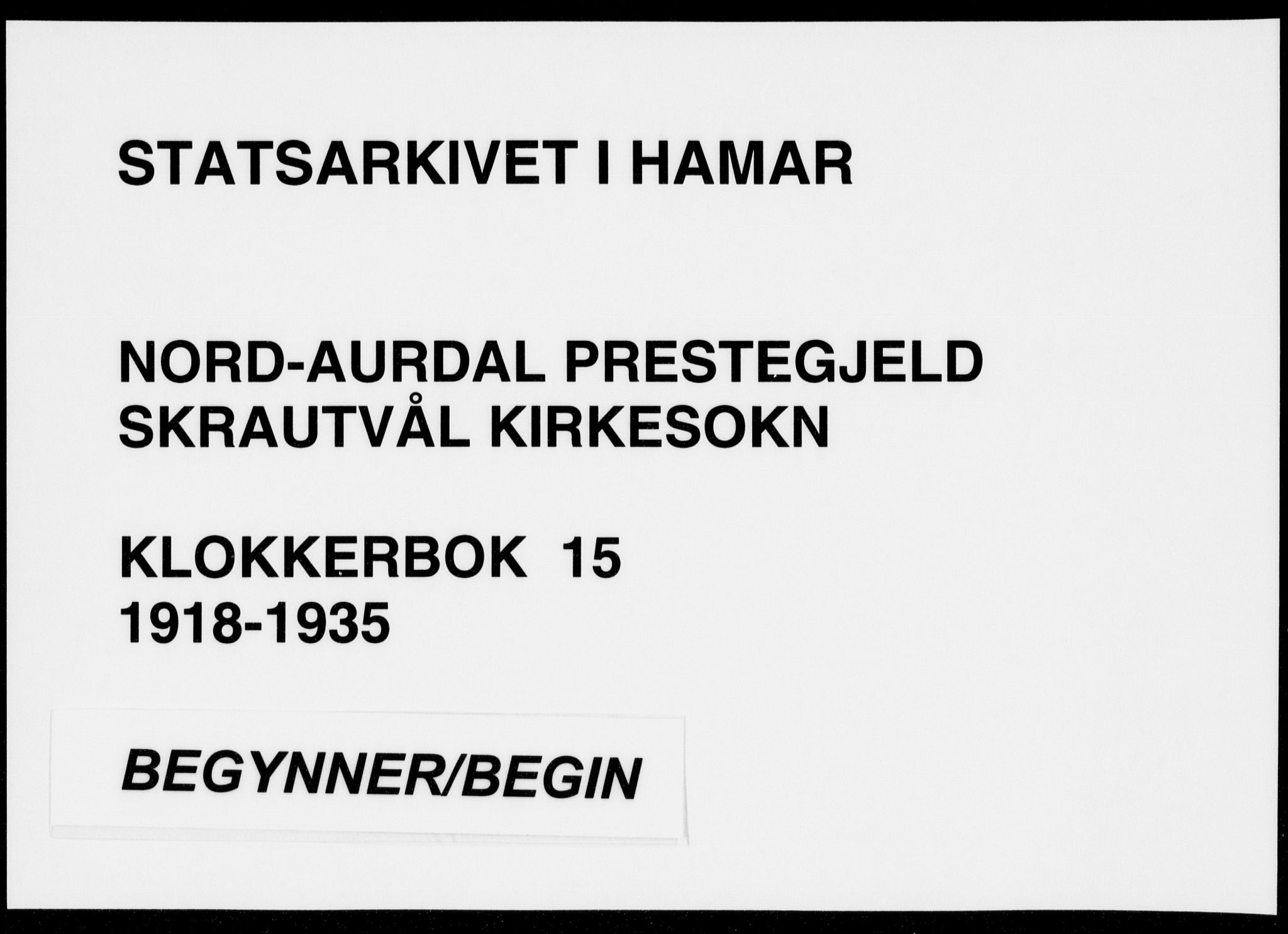 Nord-Aurdal prestekontor, AV/SAH-PREST-132/H/Ha/Hab/L0015: Klokkerbok nr. 15, 1918-1935