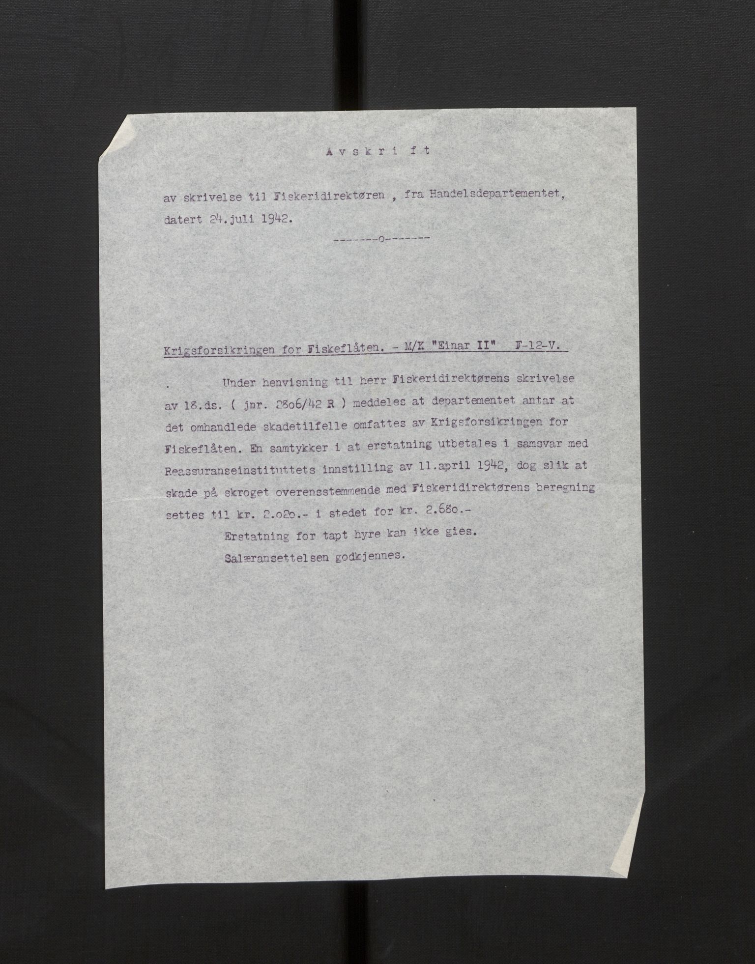 Fiskeridirektoratet - 1 Adm. ledelse - 13 Båtkontoret, AV/SAB-A-2003/La/L0058: Statens krigsforsikring for fiskeflåten, 1936-1971, s. 8