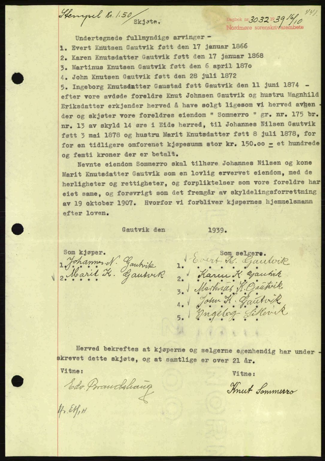 Nordmøre sorenskriveri, SAT/A-4132/1/2/2Ca: Pantebok nr. A87, 1939-1940, Dagboknr: 3032/1939