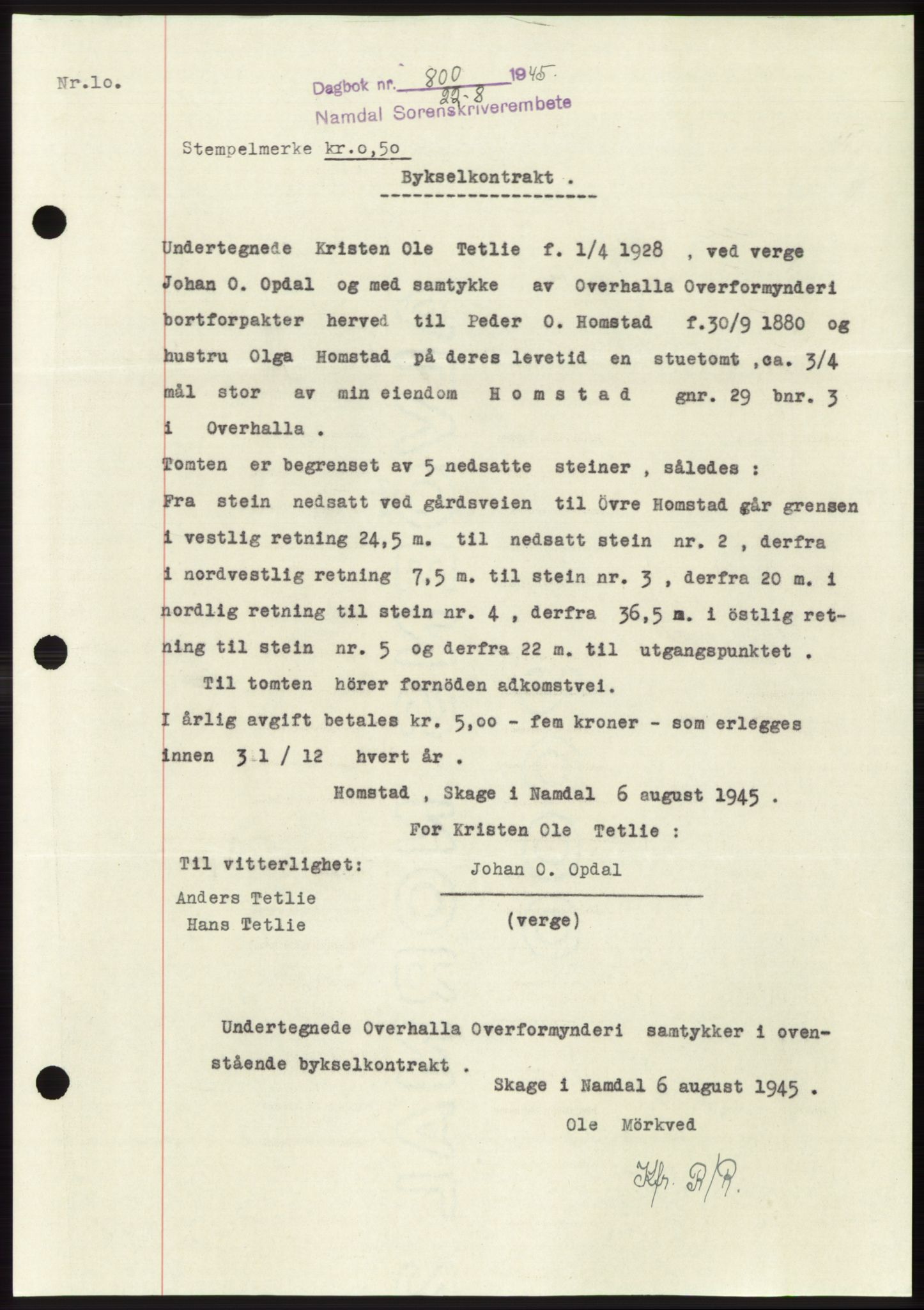 Namdal sorenskriveri, SAT/A-4133/1/2/2C: Pantebok nr. -, 1944-1945, Dagboknr: 800/1945