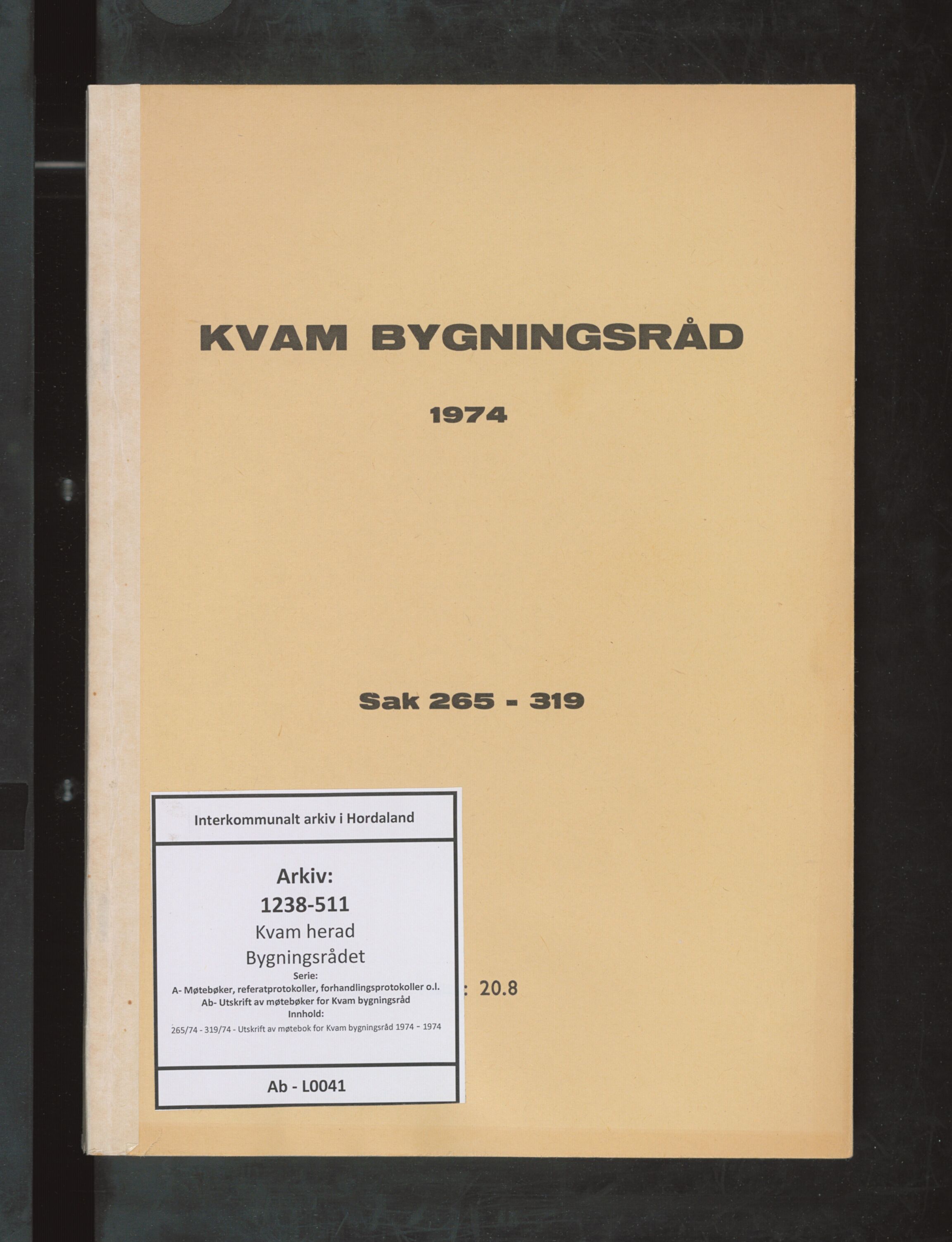 Kvam herad. Bygningsrådet, IKAH/1238-511/A/Ab/L0041: Utskrift av møtebok for Kvam bygningsråd, 1974