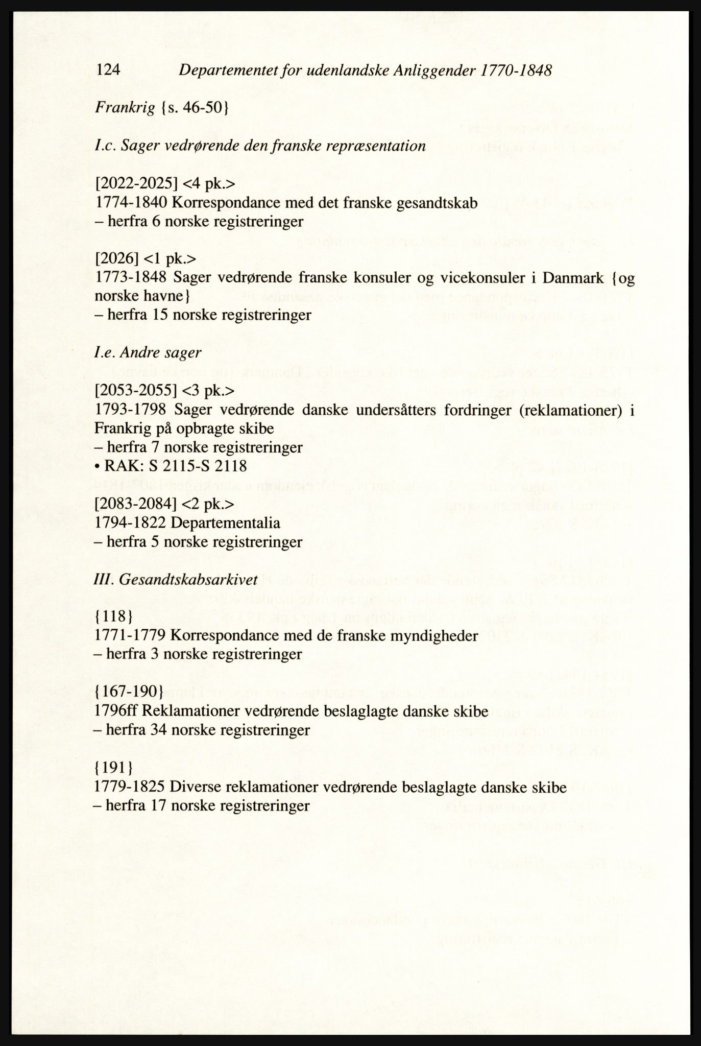 Publikasjoner utgitt av Arkivverket, PUBL/PUBL-001/A/0002: Erik Gøbel: NOREG, Tværregistratur over norgesrelevant materiale i Rigsarkivet i København (2000), 2000, s. 126