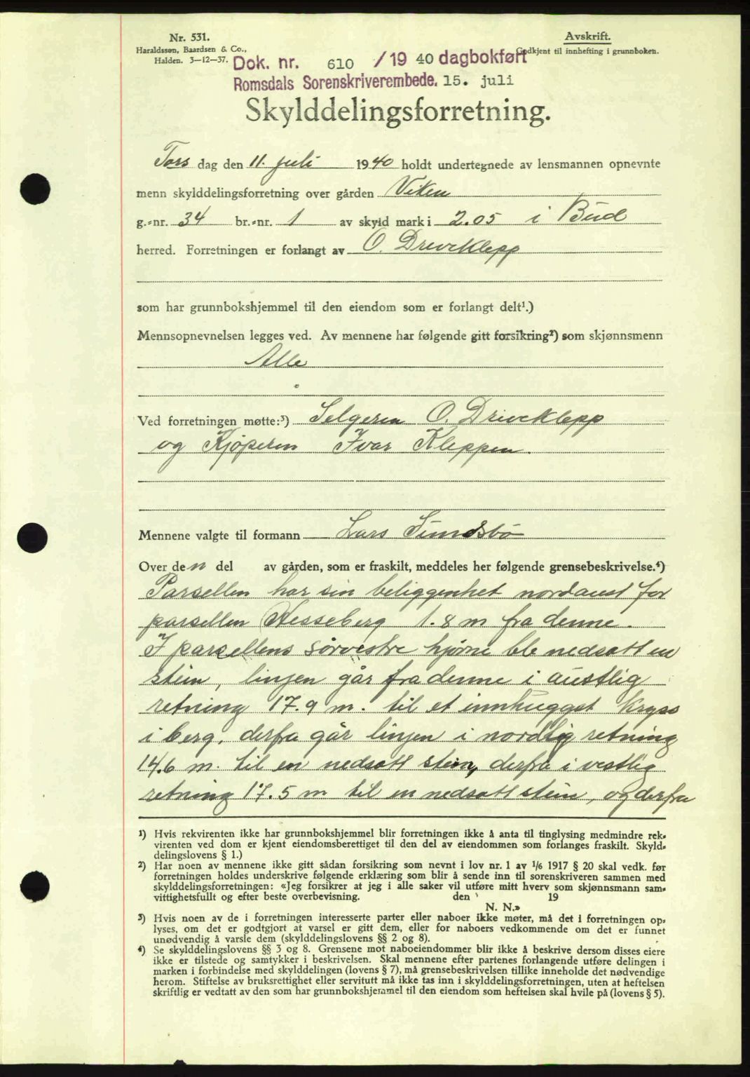 Romsdal sorenskriveri, AV/SAT-A-4149/1/2/2C: Pantebok nr. A8, 1939-1940, Dagboknr: 610/1940