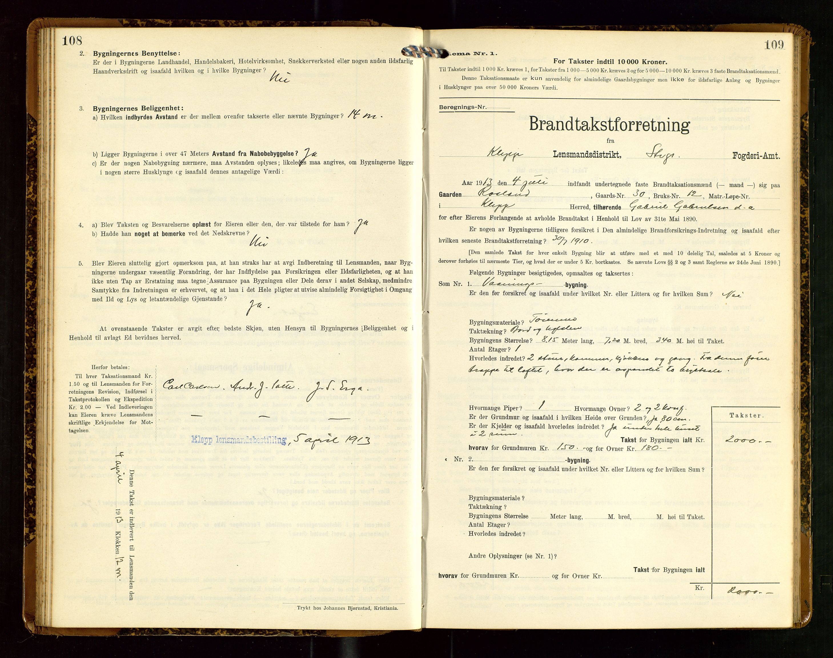 Klepp lensmannskontor, AV/SAST-A-100163/Goc/L0007: "Brandtaxationsprotokol" m/register, 1911-1915, s. 108-109